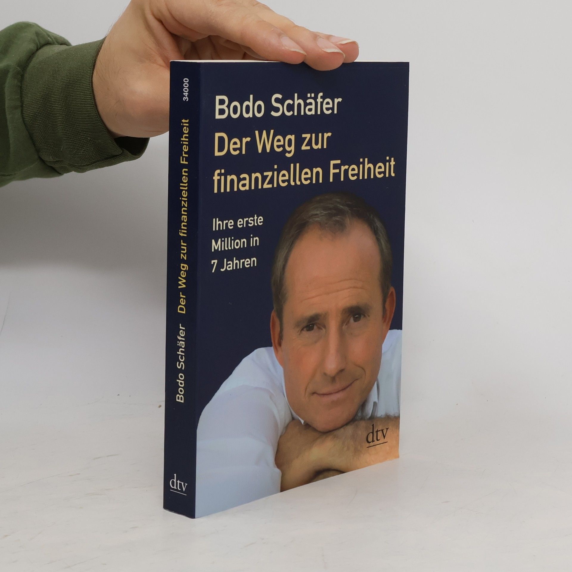 Bodo Schäfer Der Weg zur finanziellen Freiheit