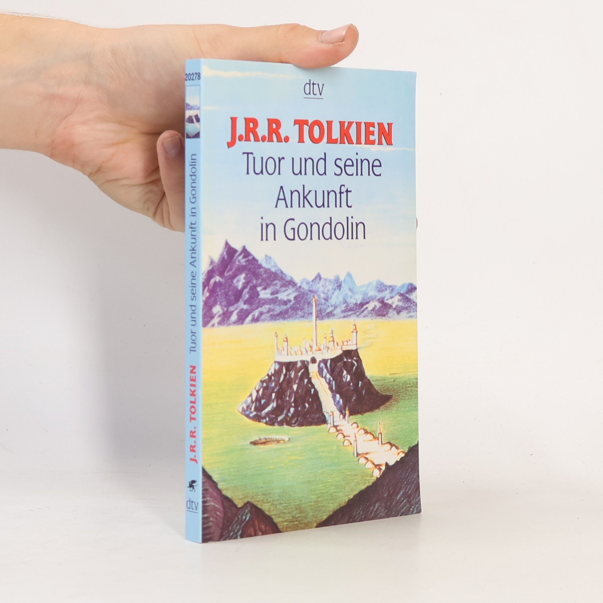 J. R. R. Tolkien Tuor und seine Ankunft in Gondolin