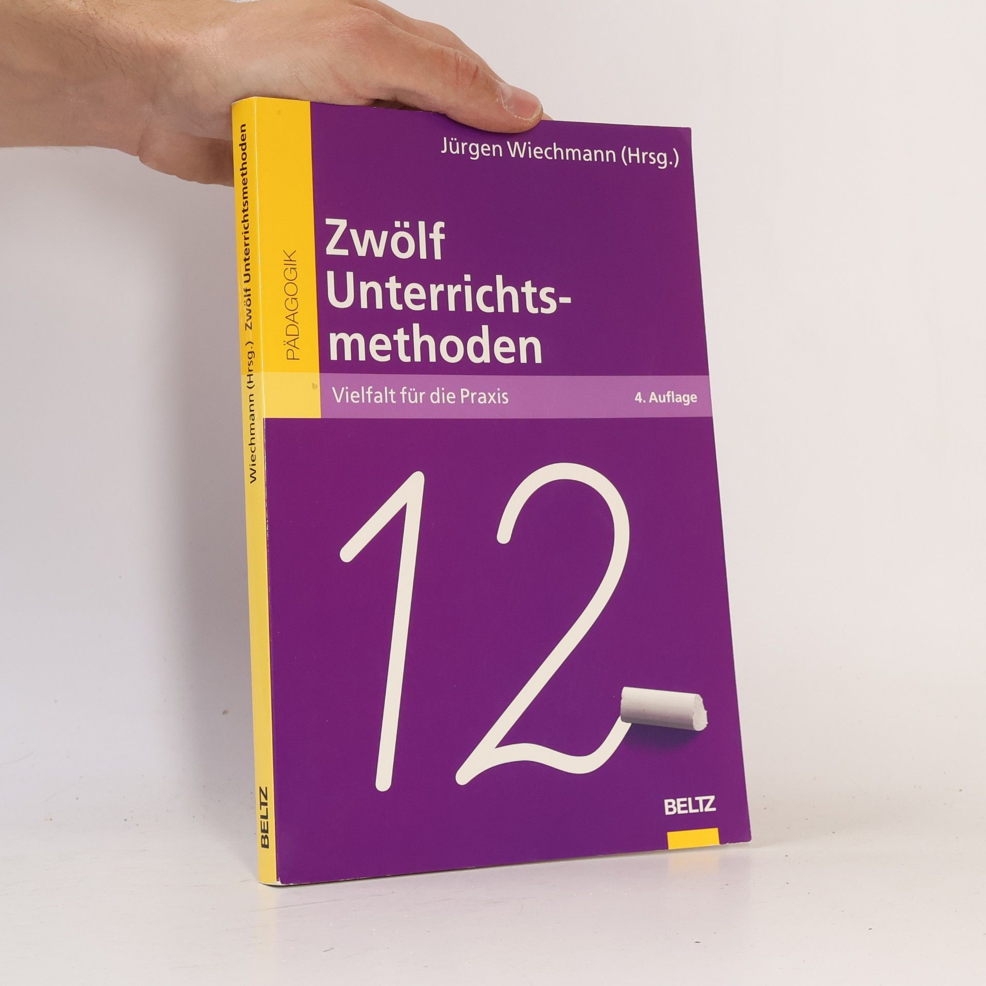Jürgen Wiechmann Zwölf Unterrichtsmethoden