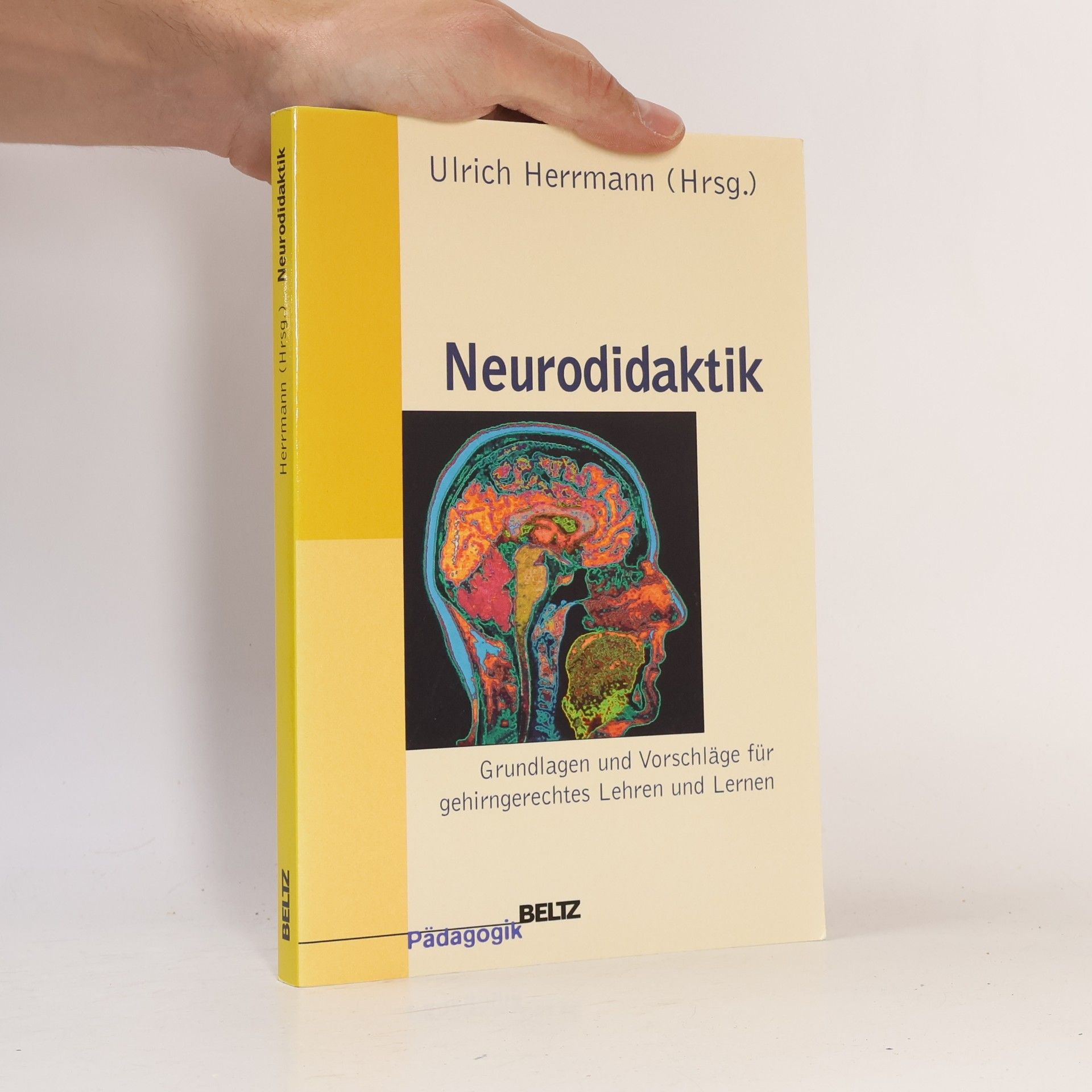 Ulrich Herrmann Pädagogik: Neurodidaktik