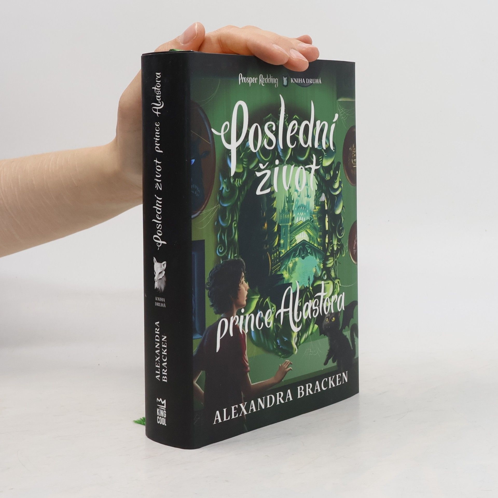 Alexandra Bracken Poslední život prince Alastora