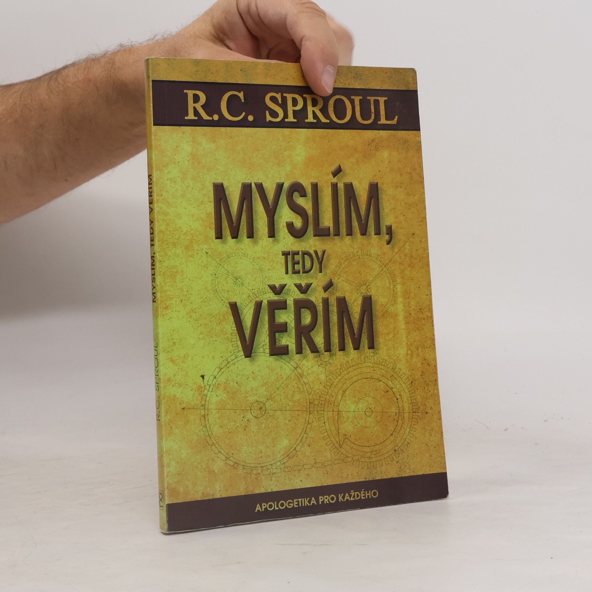 R. C. Robert Charles Sproul Myslím, tedy věřím