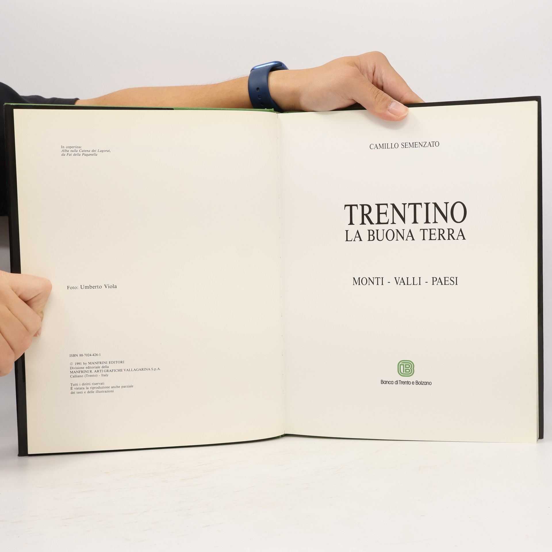 Camillo Semenzato Trentino la buona terra