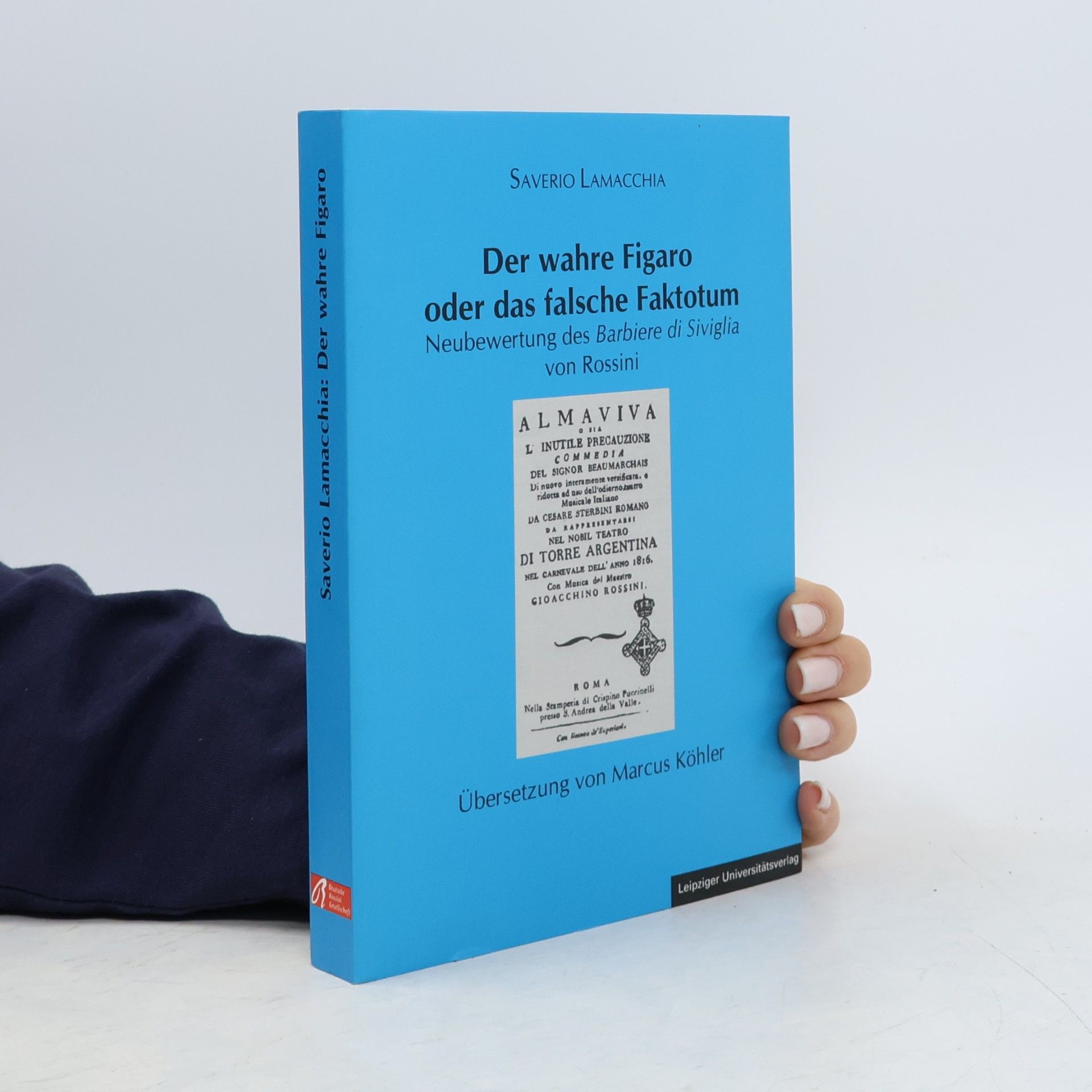 Saverio Lamacchia Der wahre Figaro oder das falsche Faktotum