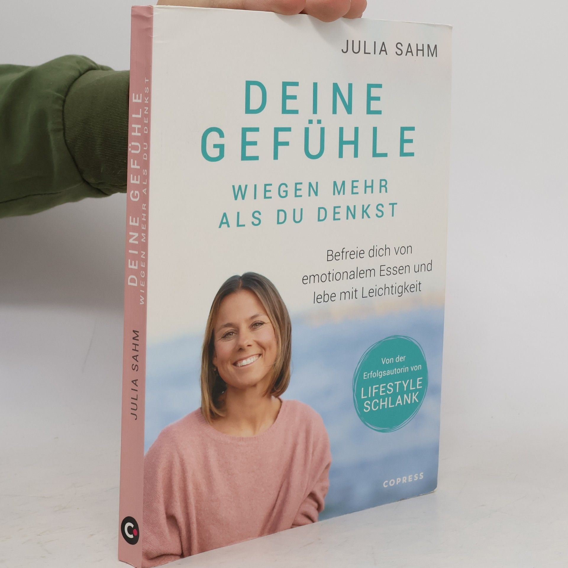 Julia Sahm Deine Gefühle wiegen mehr als du denkst