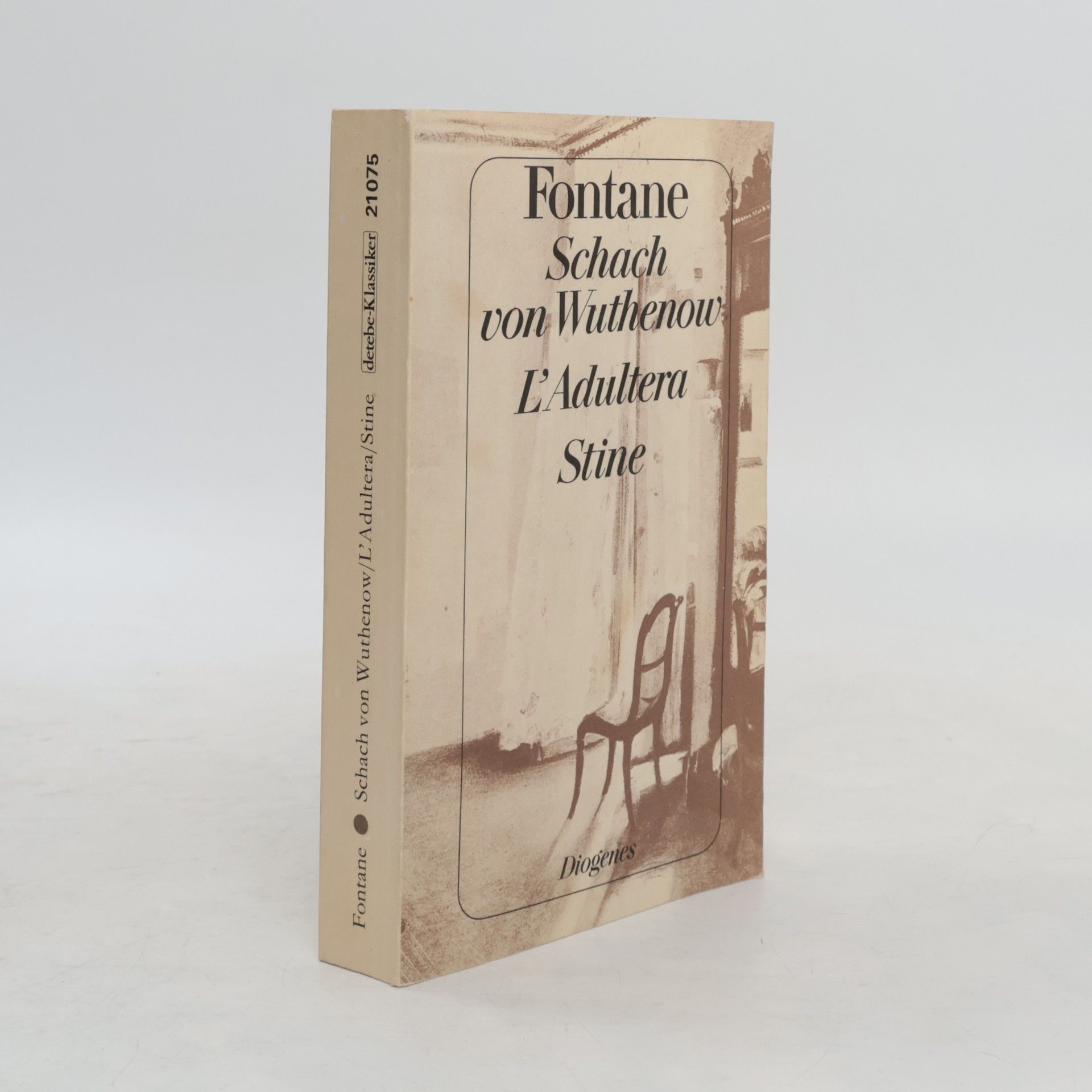 Theodor Fontane Schach von Wuthenow / L' Adultera / Stine