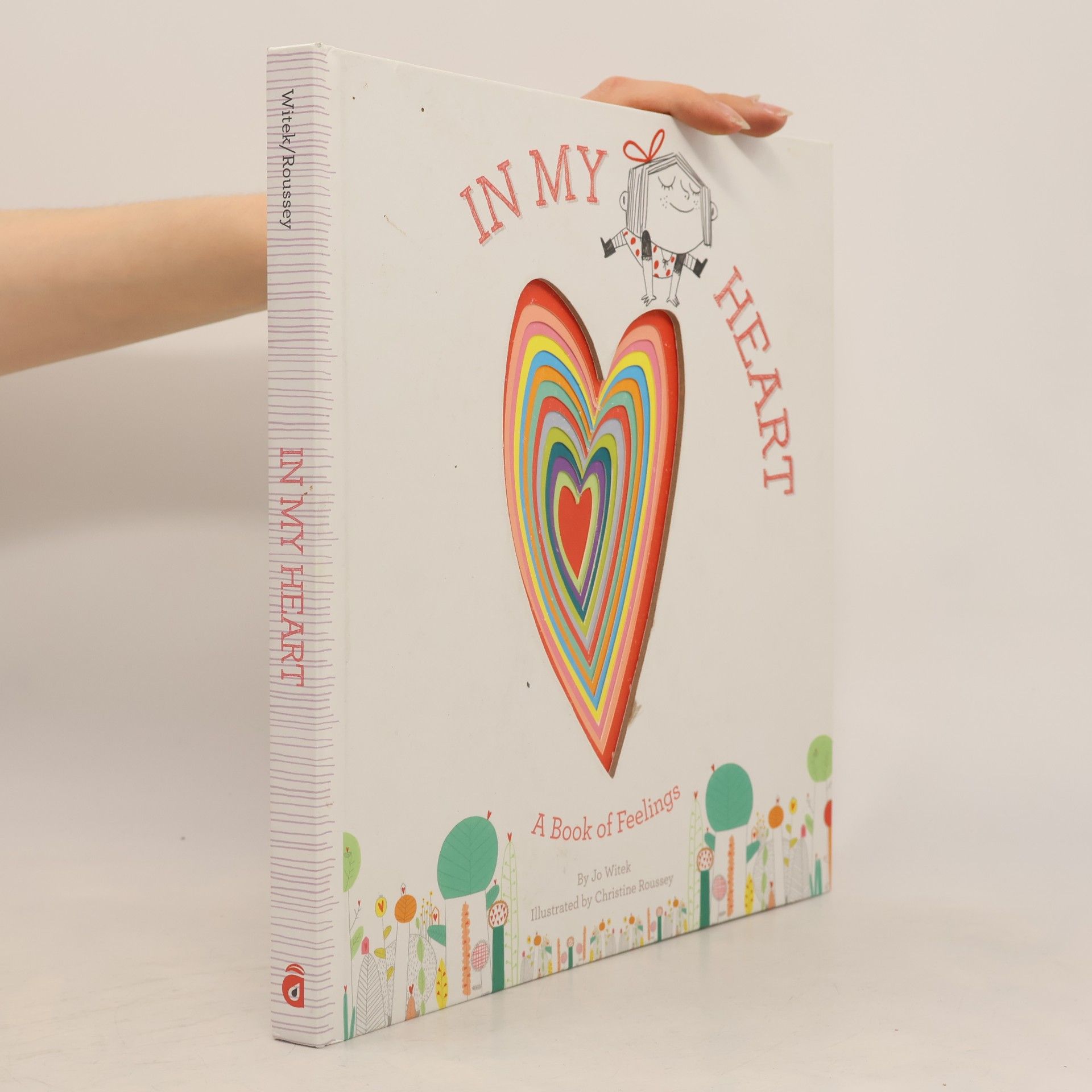 Jo Witek In My Heart: A Book of Feelings