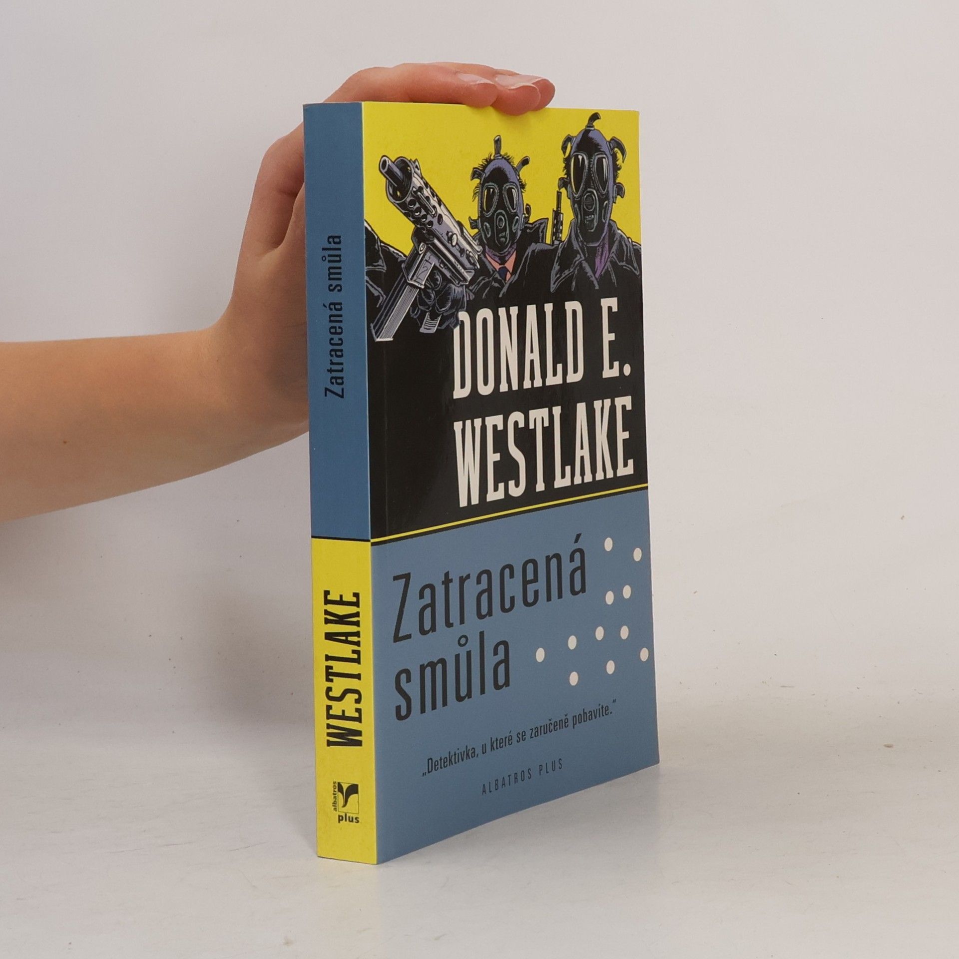 Donald E. Westlake Zatracená smůla