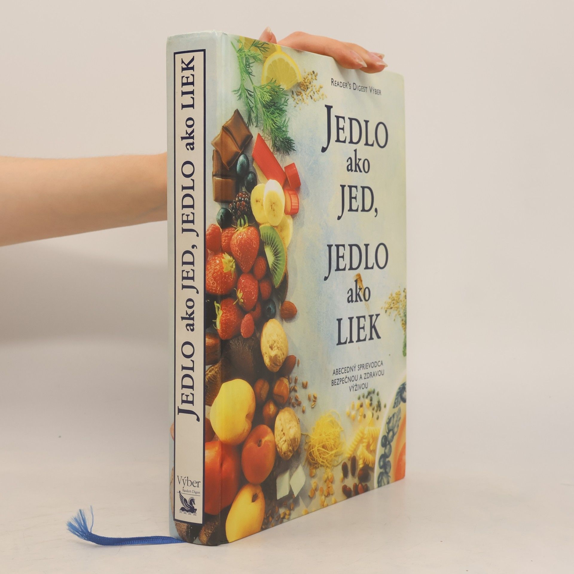 Autorenkollektiv Jedlo ako jed, jedlo ako liek