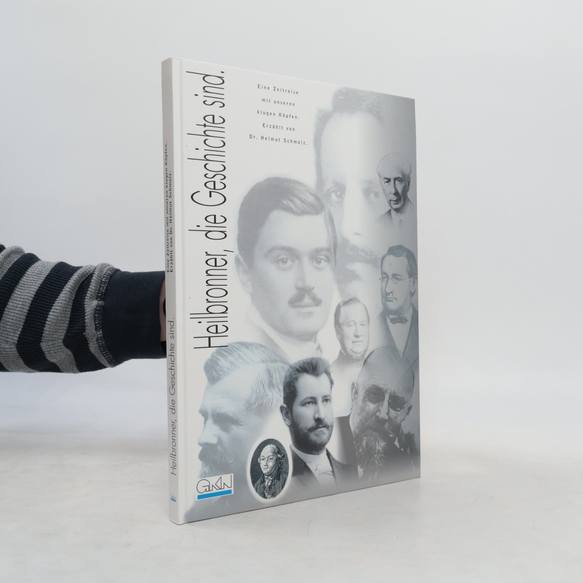 Collectif d'auteurs Heilbronner, die Geschichte sind