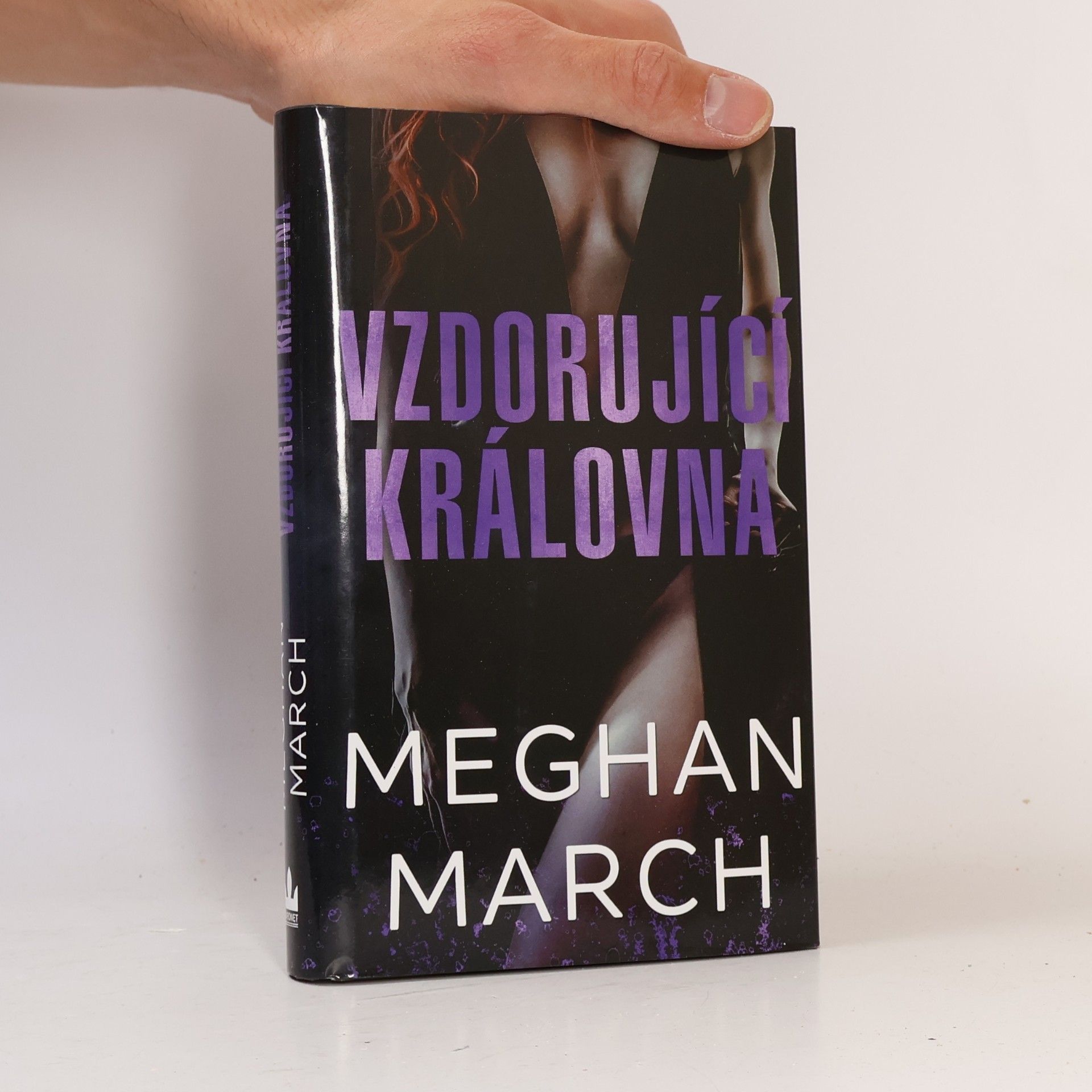 Meghan March Vzdorující královna : Mount trilogy 2