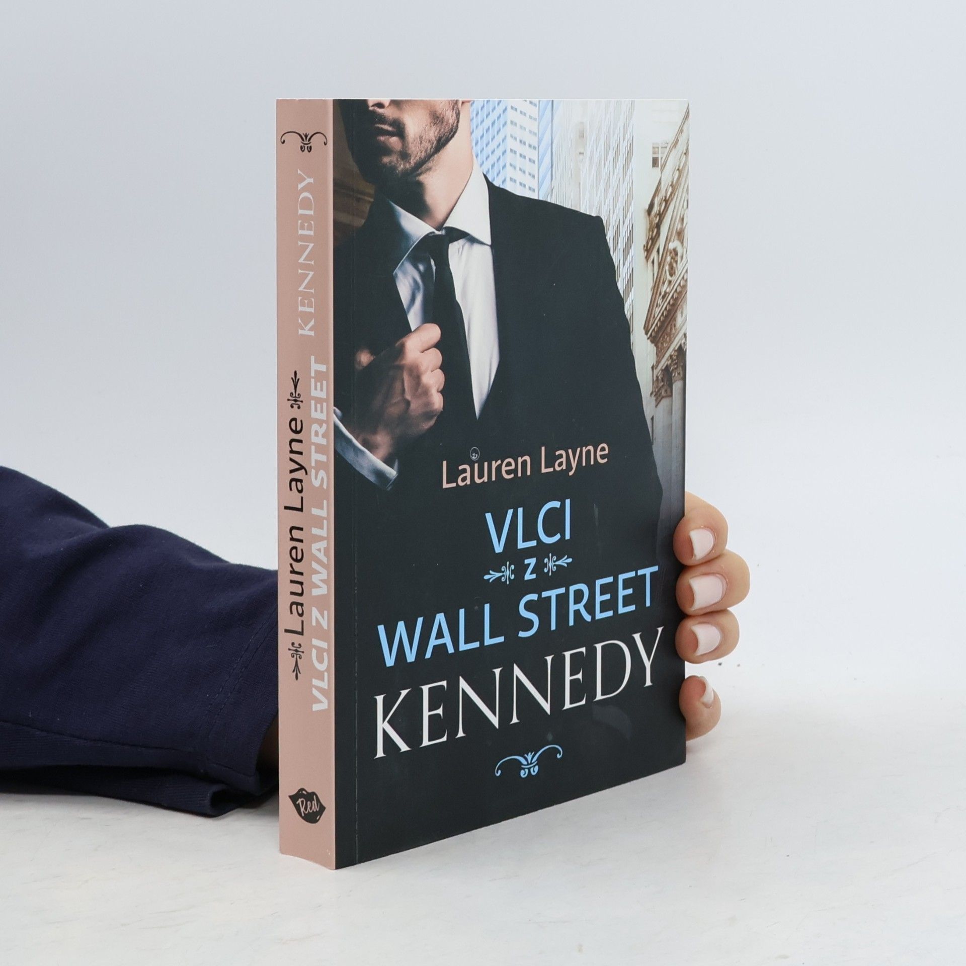 Lauren Layne Vlci z Wall Street