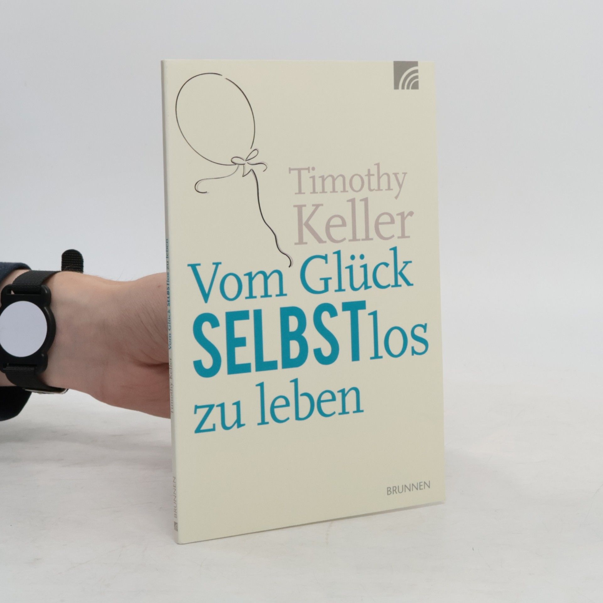 Timothy J. Keller Vom Glück selbstlos zu leben
