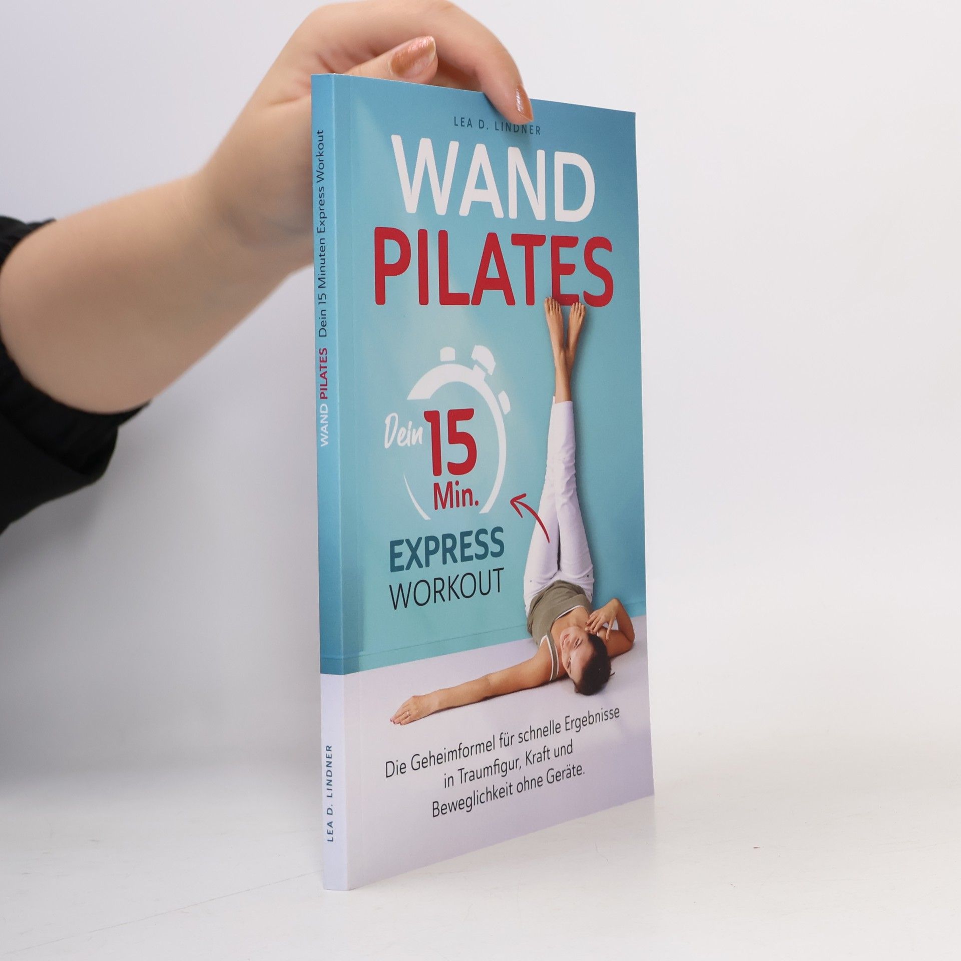 Wandpilates: Dein 15-Minuten-Express-Workout