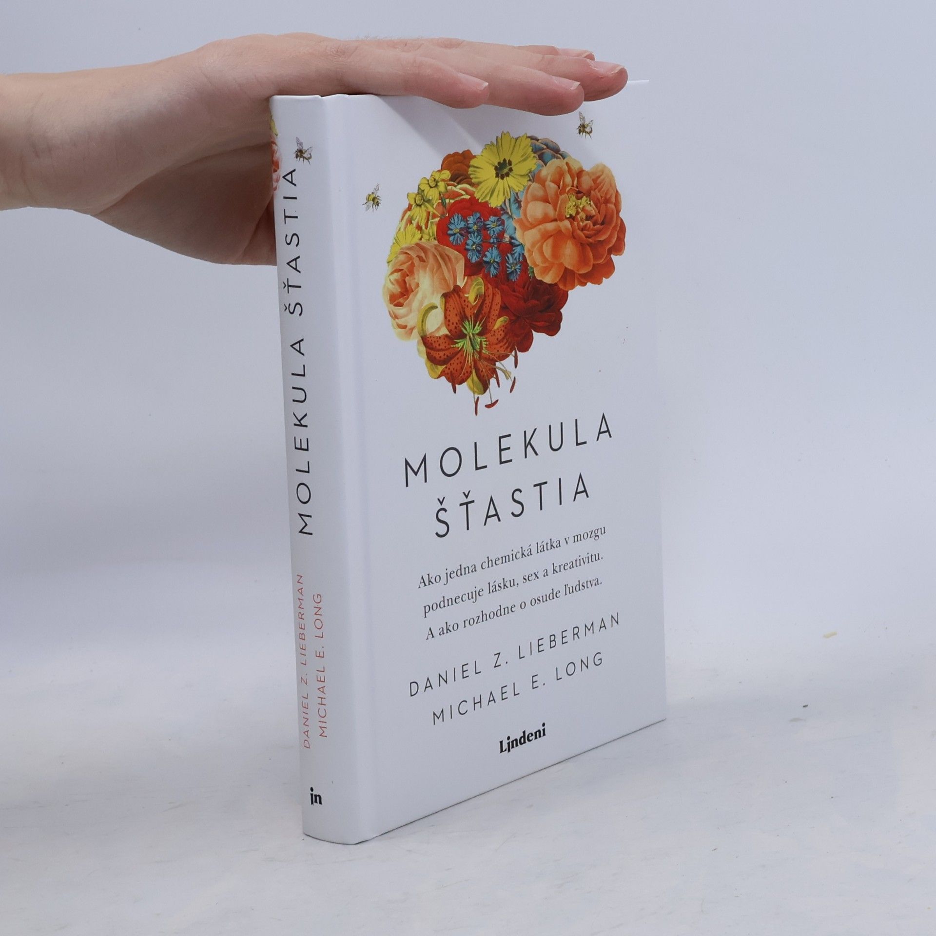 Daniel E. Lieberman Molekula šťastia
