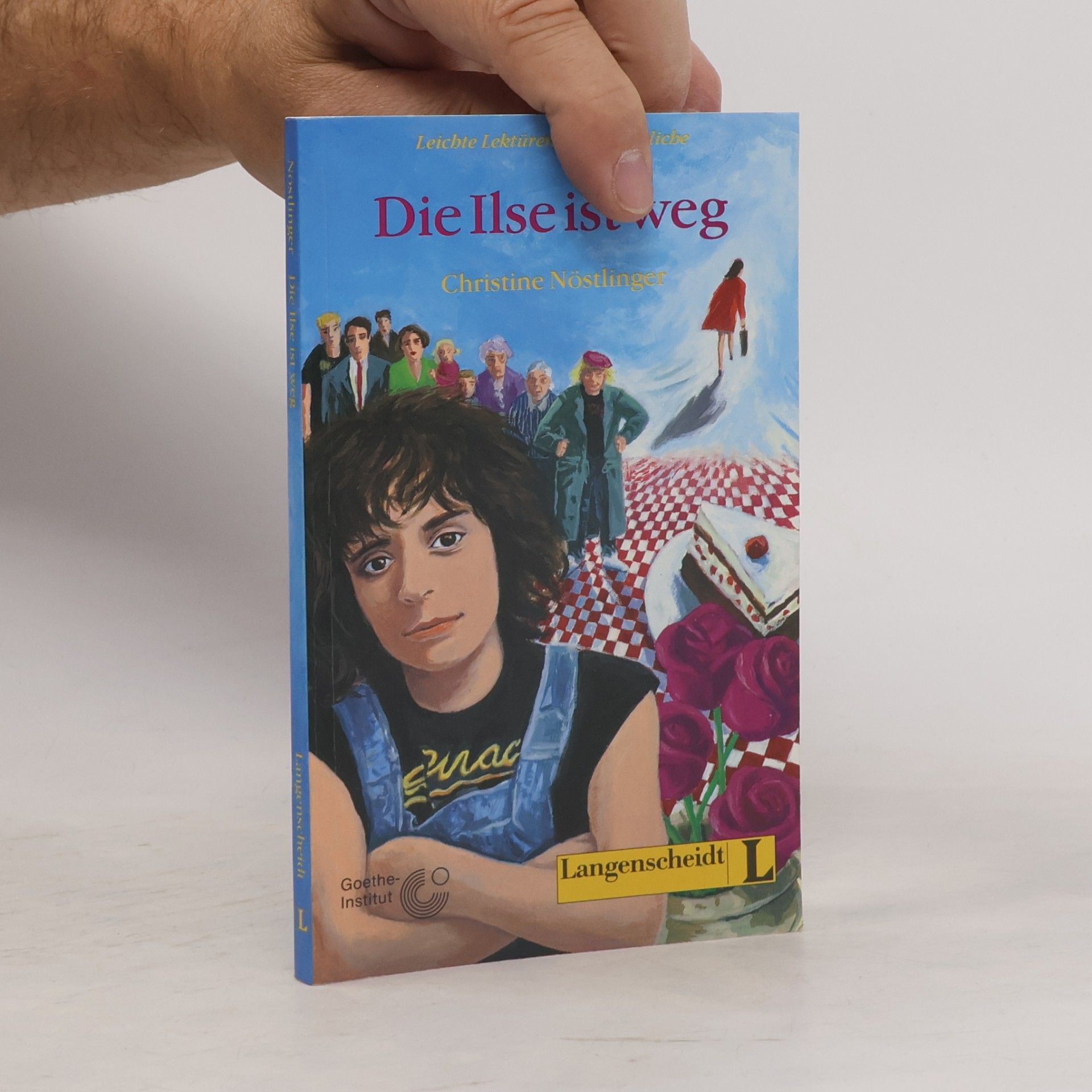Christine Nöstlinger Die Ilse ist weg