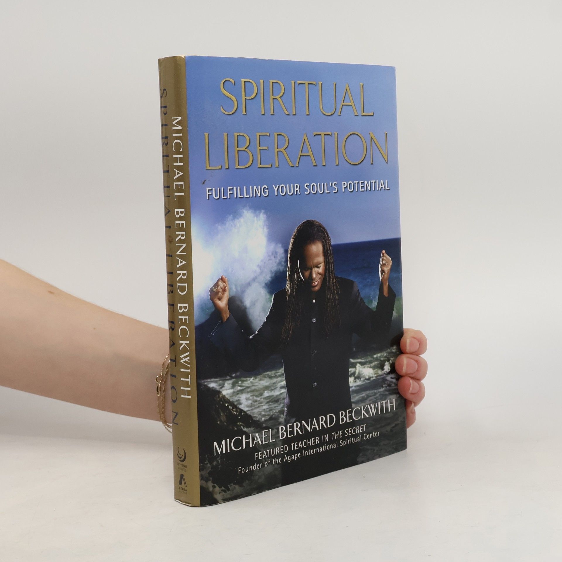 Michael Bernard Beckwith Spiritual Liberation