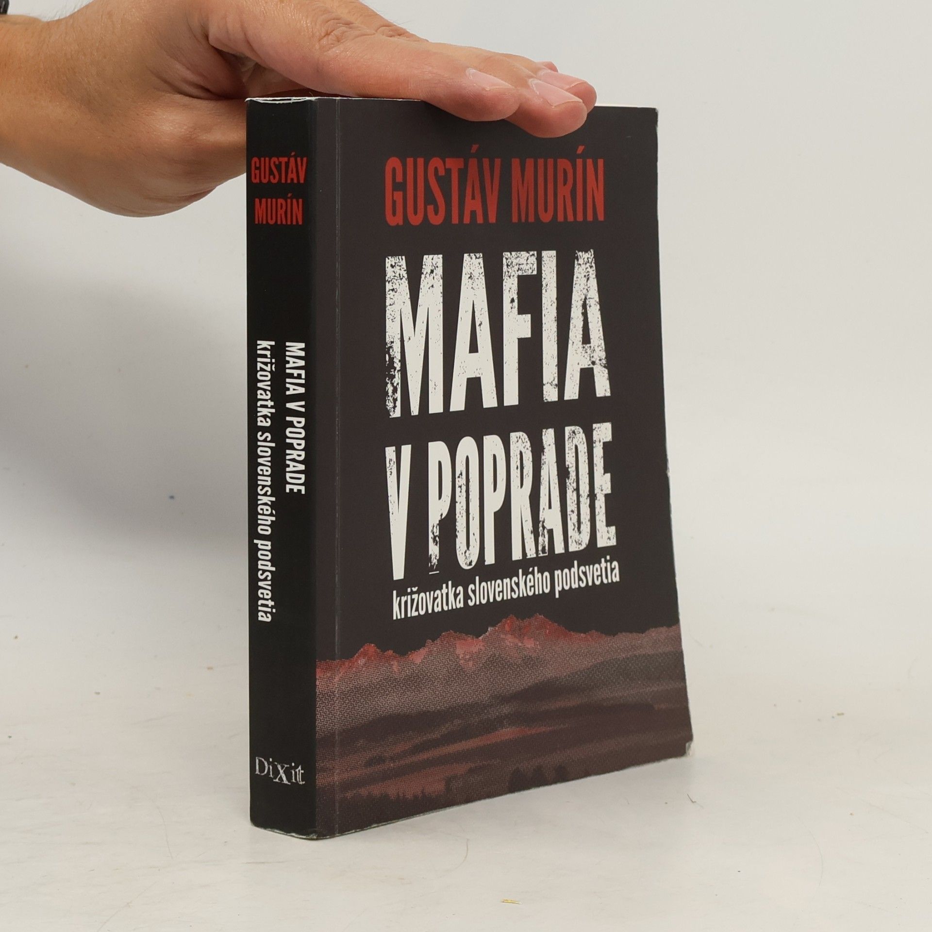 Gustáv Murín Mafia v Poprade