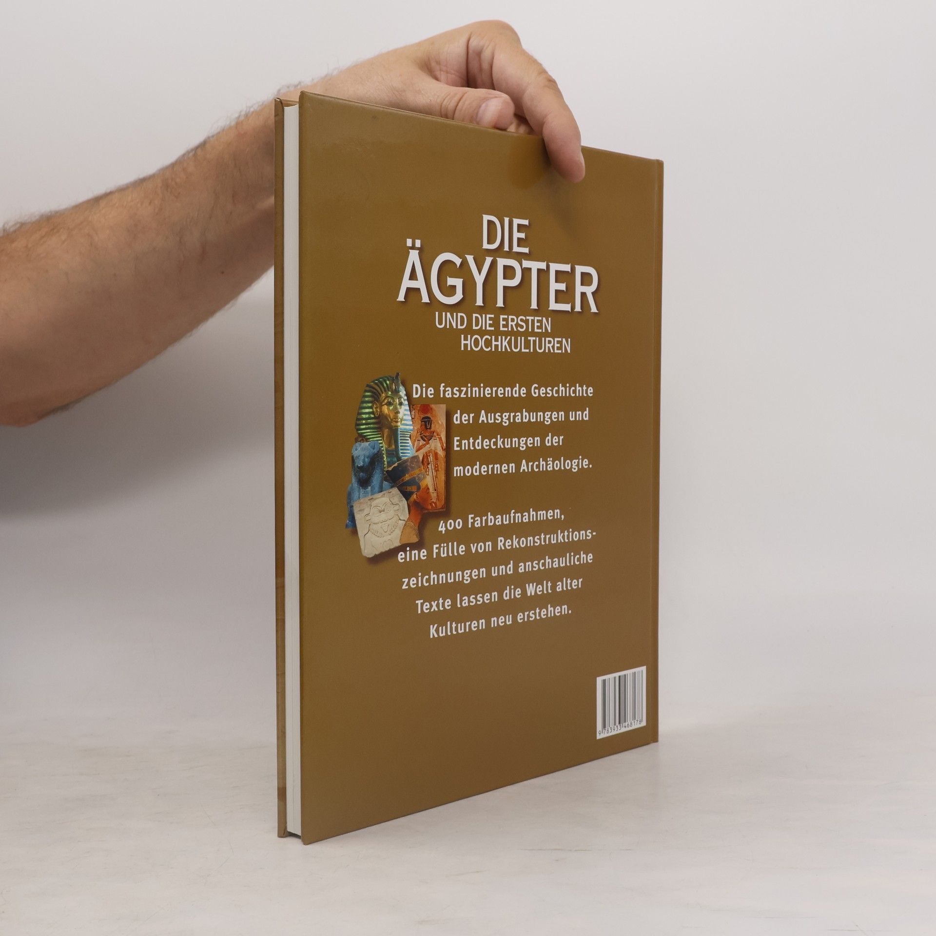 Autorenkollektiv Die Ägypter und die ersten Hochkulturen