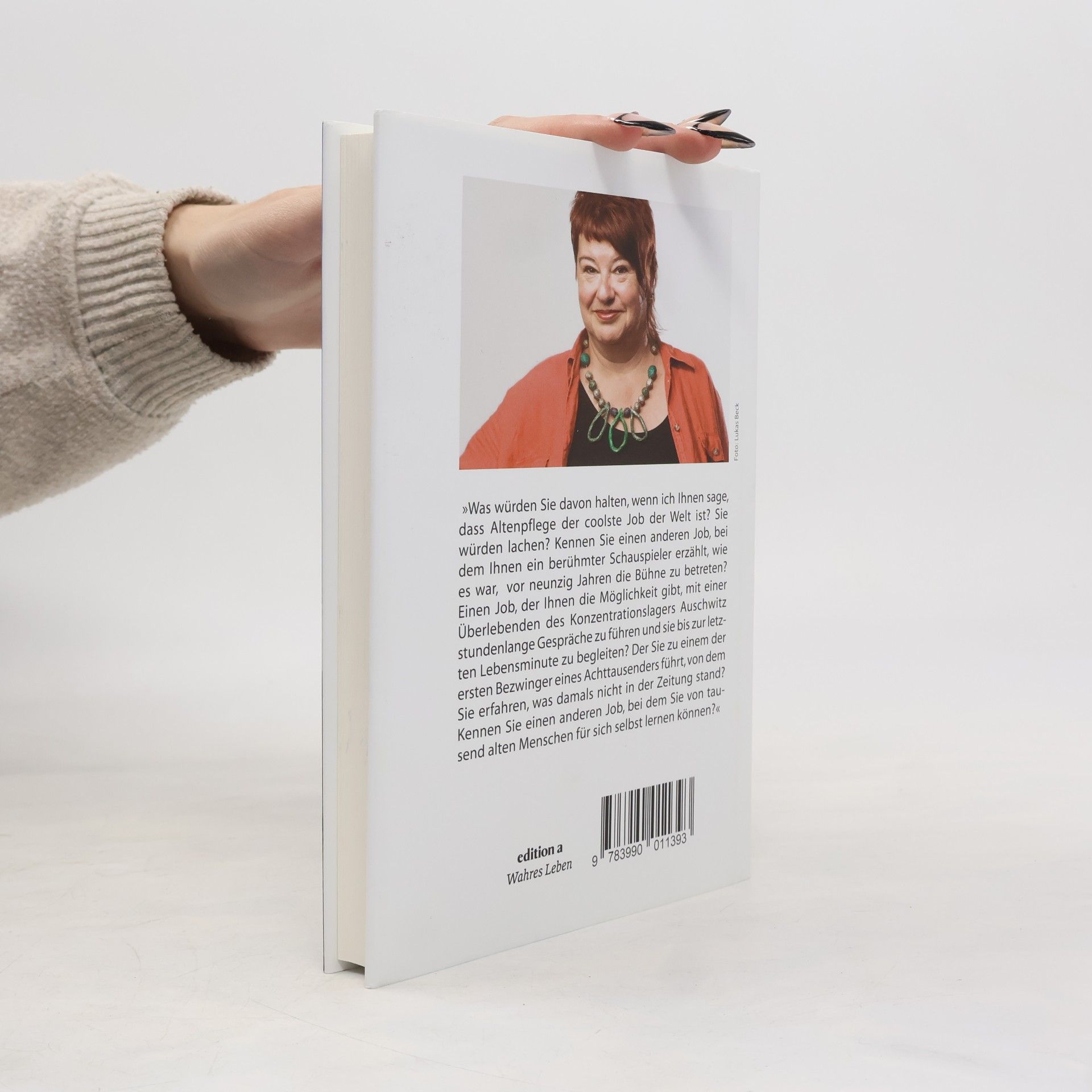 Sonja Schiff 10 Dinge, die ich von alten Menschen über das Leben lernte