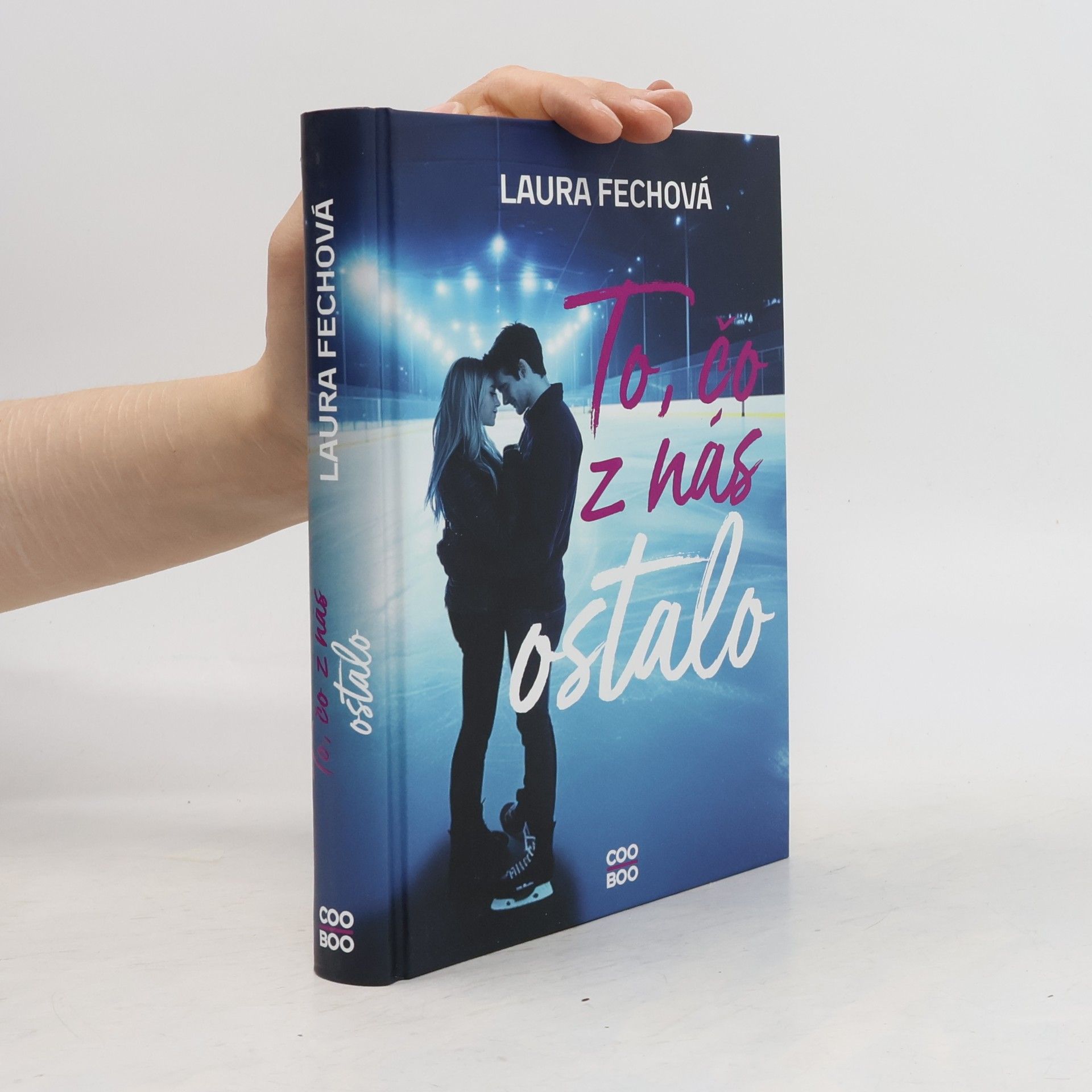 Laura Fechová To, čo z nás ostalo