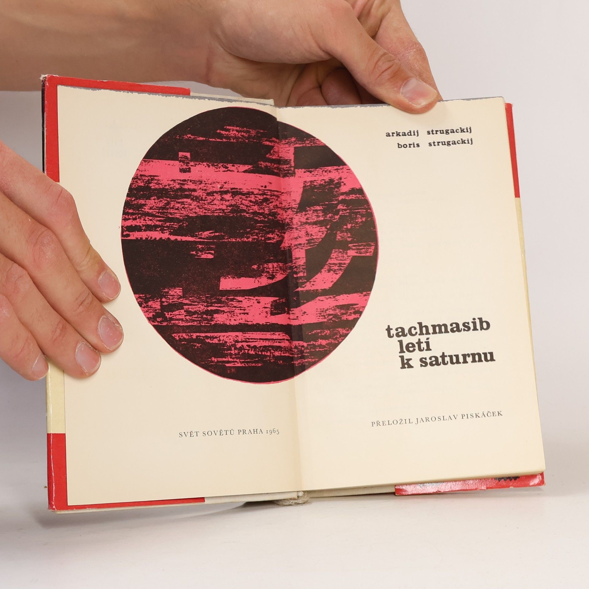Arkady Strugatsky Tachmasib letí k Saturnu