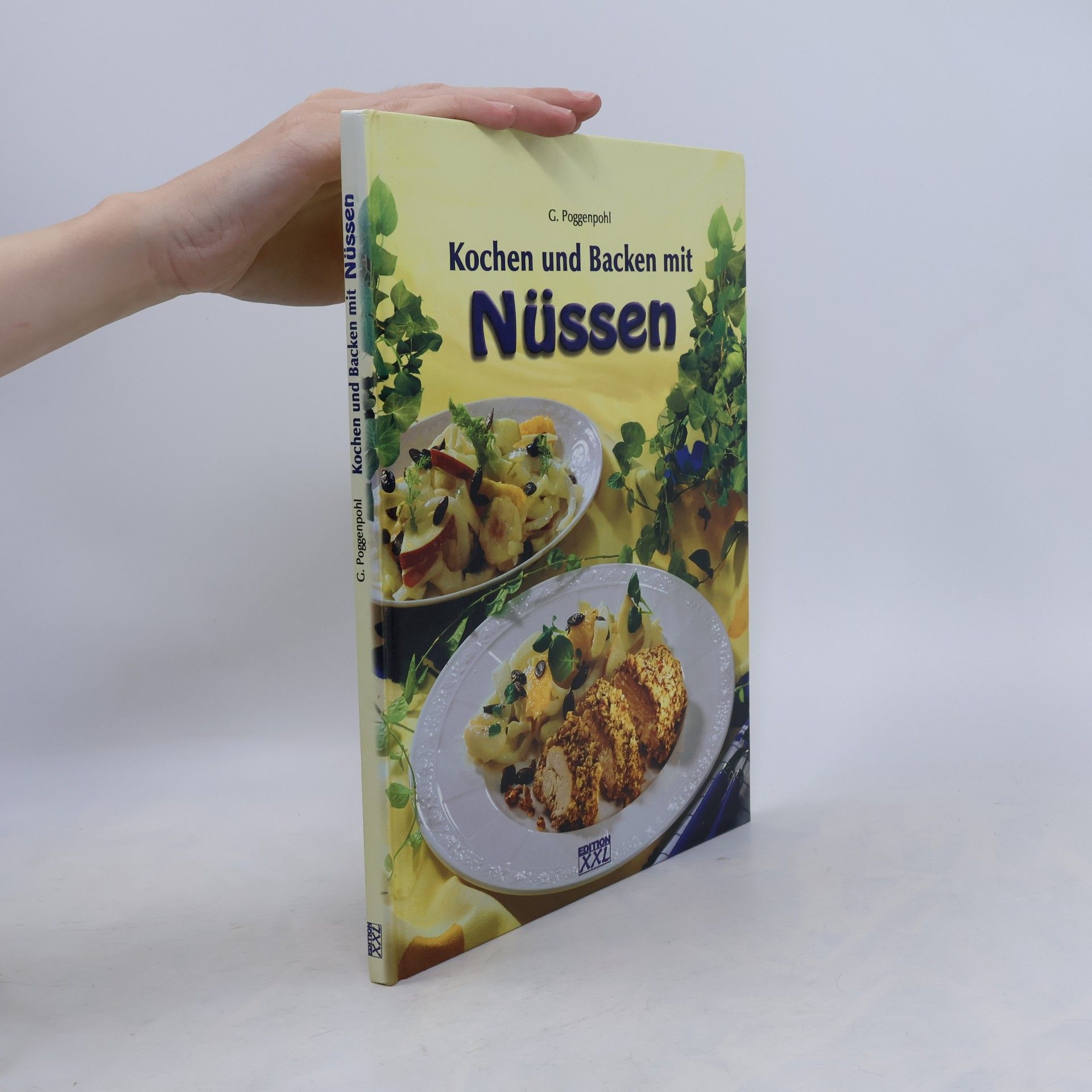 Gerhard Poggenpohl Kochen und Backen mit Nüssen