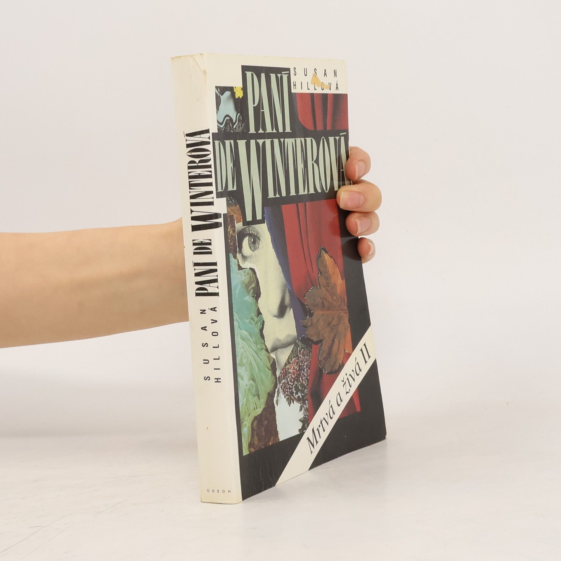 Susan Hill Paní de Winterová. Mrtvá a živá II