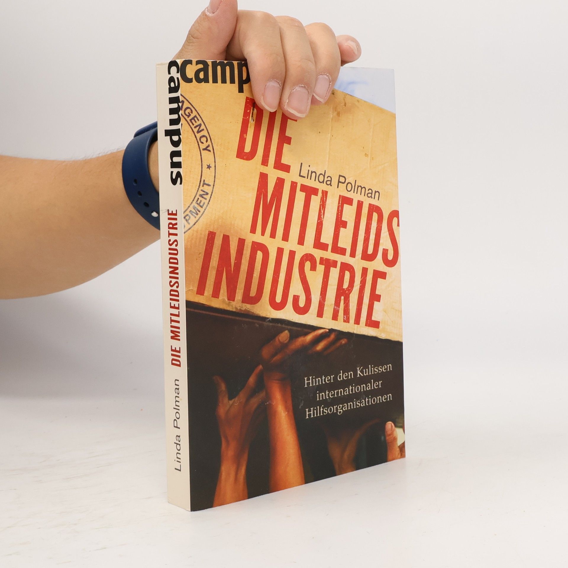 Linda Polman Die Mitleidsindustrie