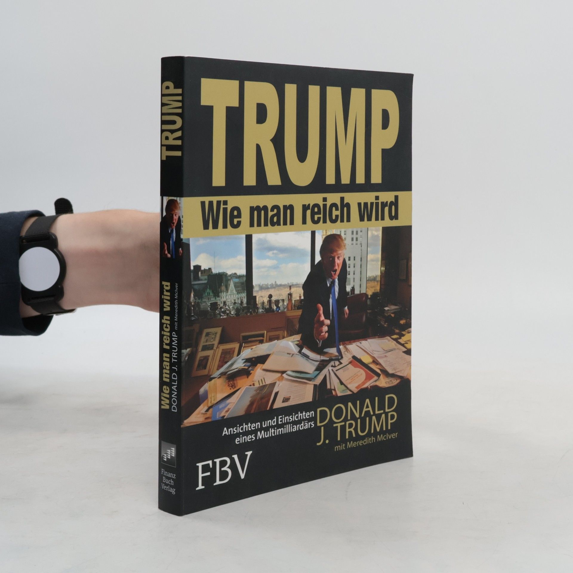 Donald Trump Wie man reich wird