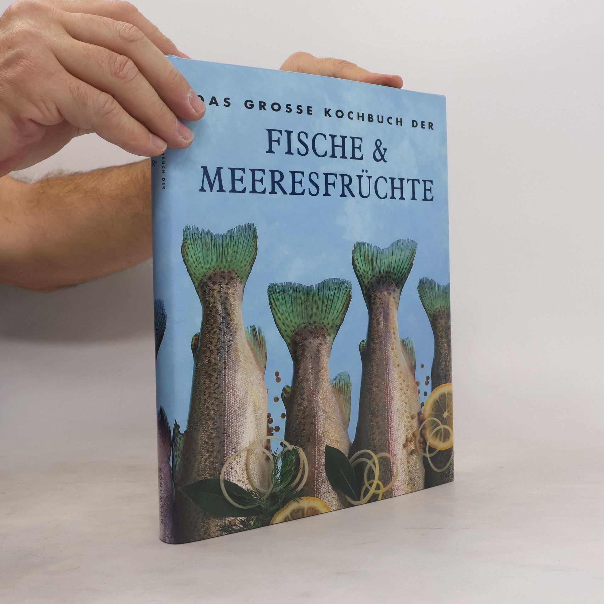 Various authors Das grosse Kochbuch der Fische & Meeresfrüchte