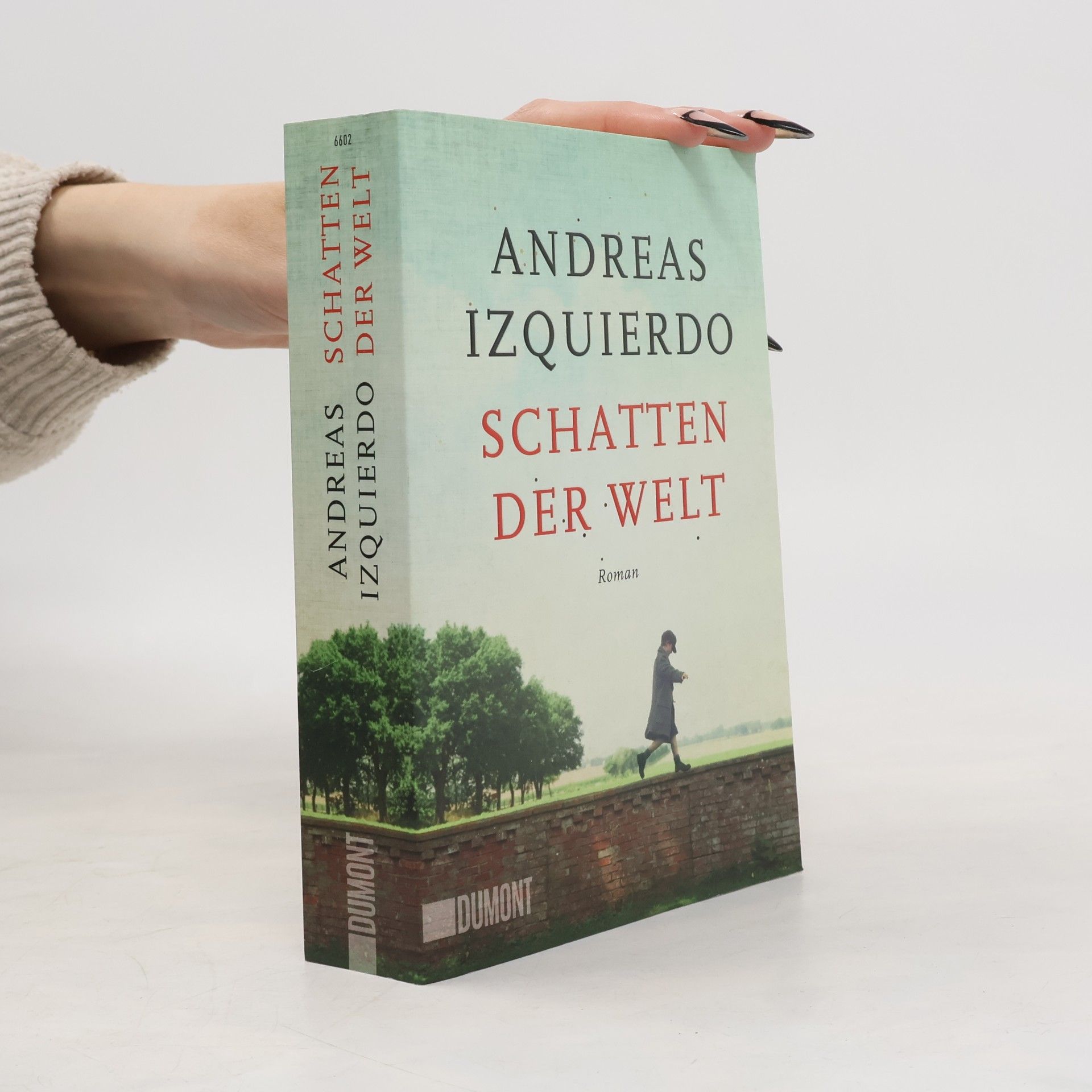 Andreas Izquierdo Schatten der Welt
