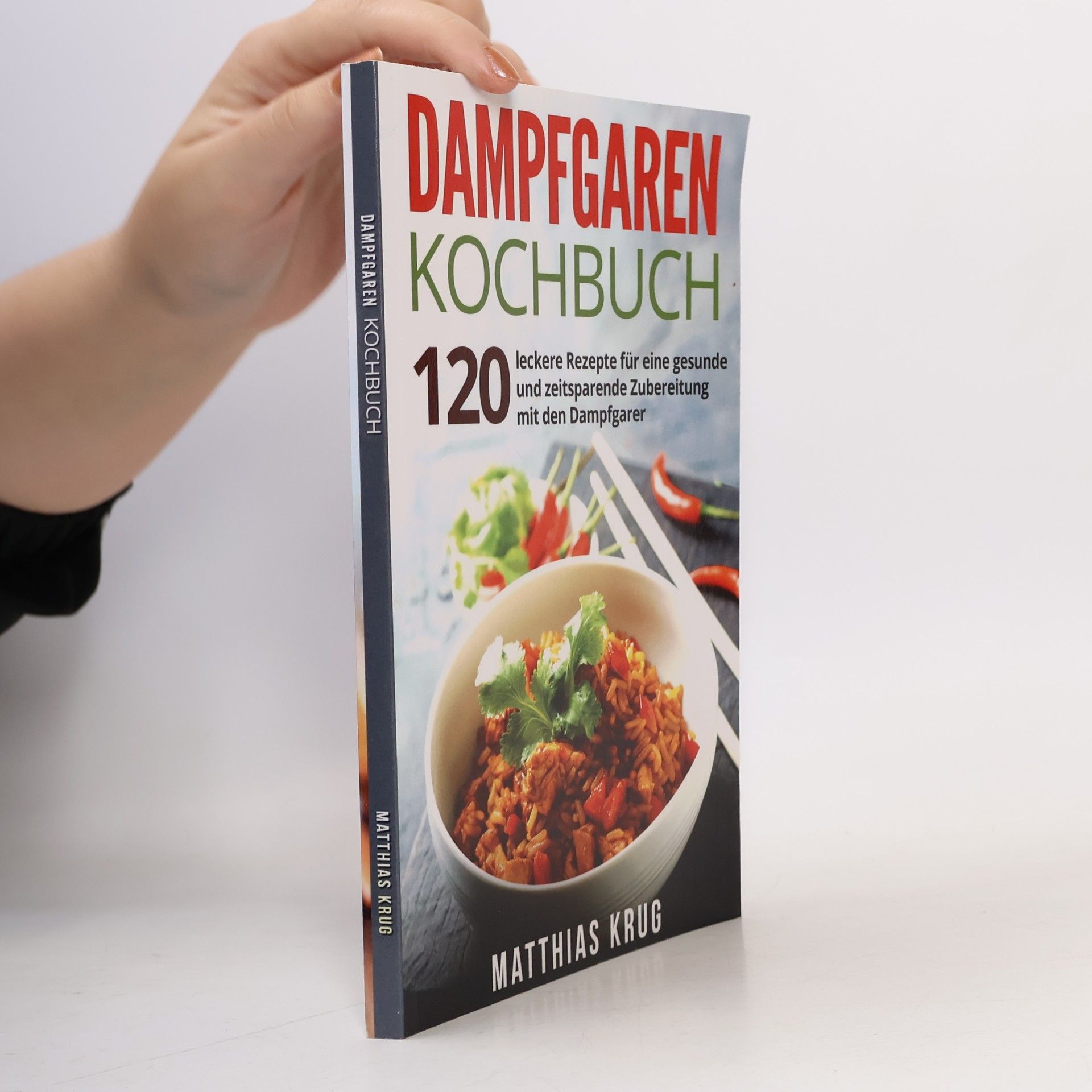 Matthias Krug Dampfgaren Kochbuch