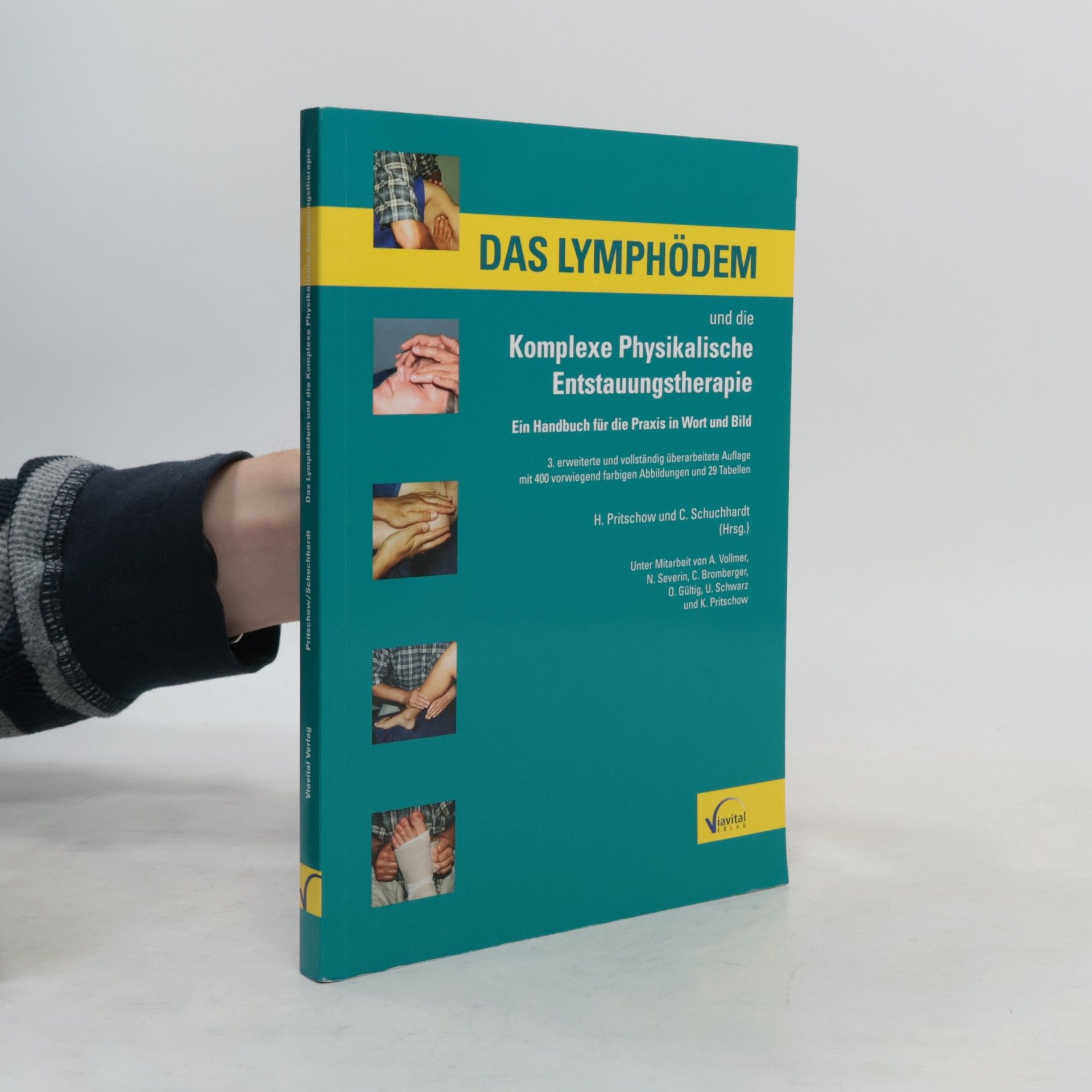 Hans Pritschow Das Lymphödem und die komplexe physikalische Entstauungstherapie
