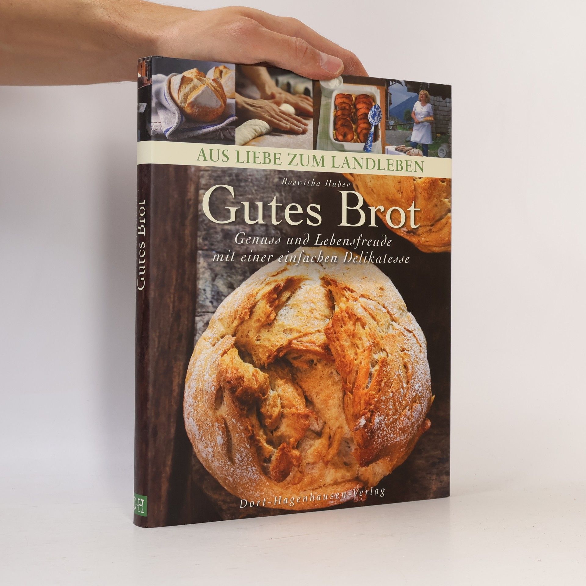 Roswitha Huber Gutes Brot