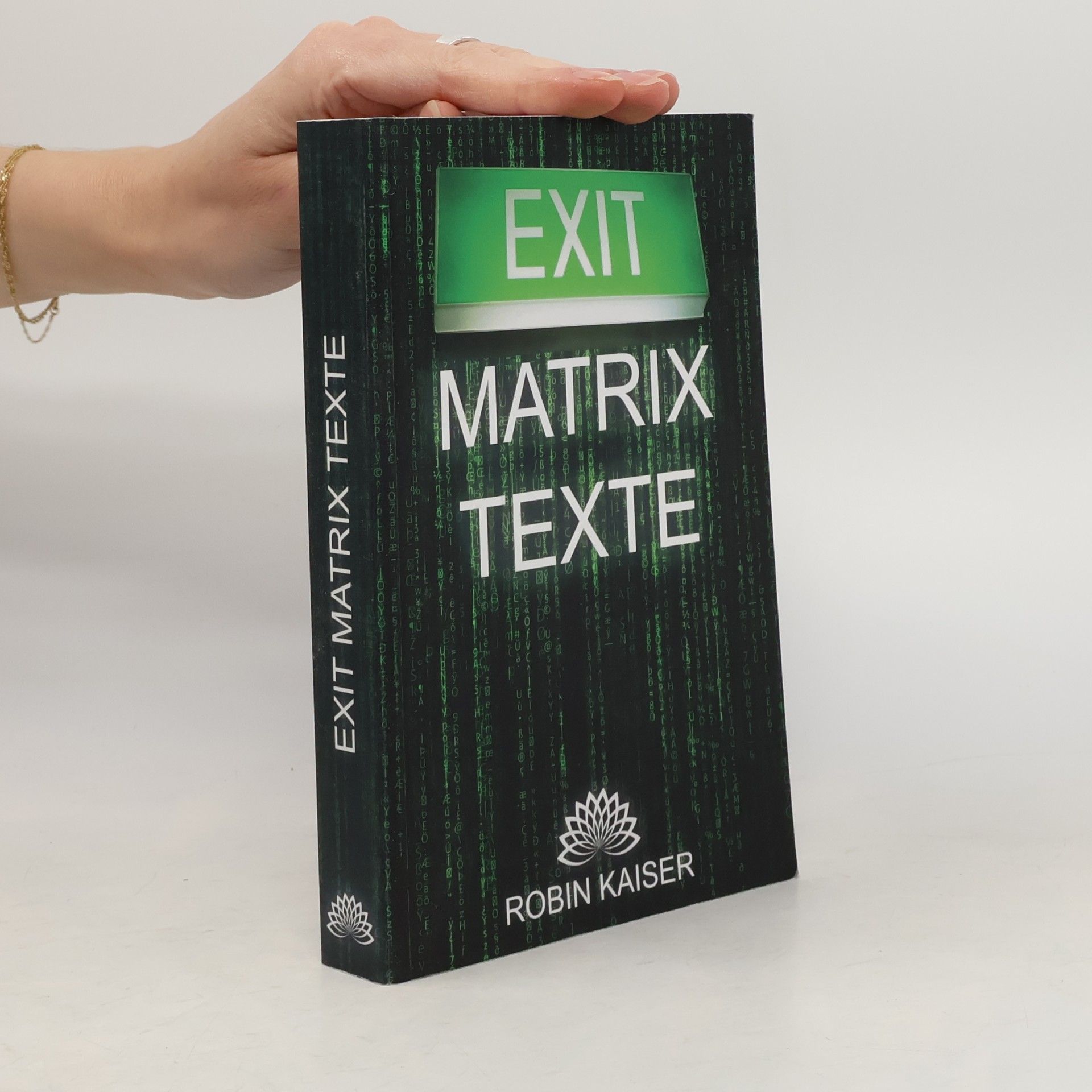 Robin Kaiser Exit Matrix Texte