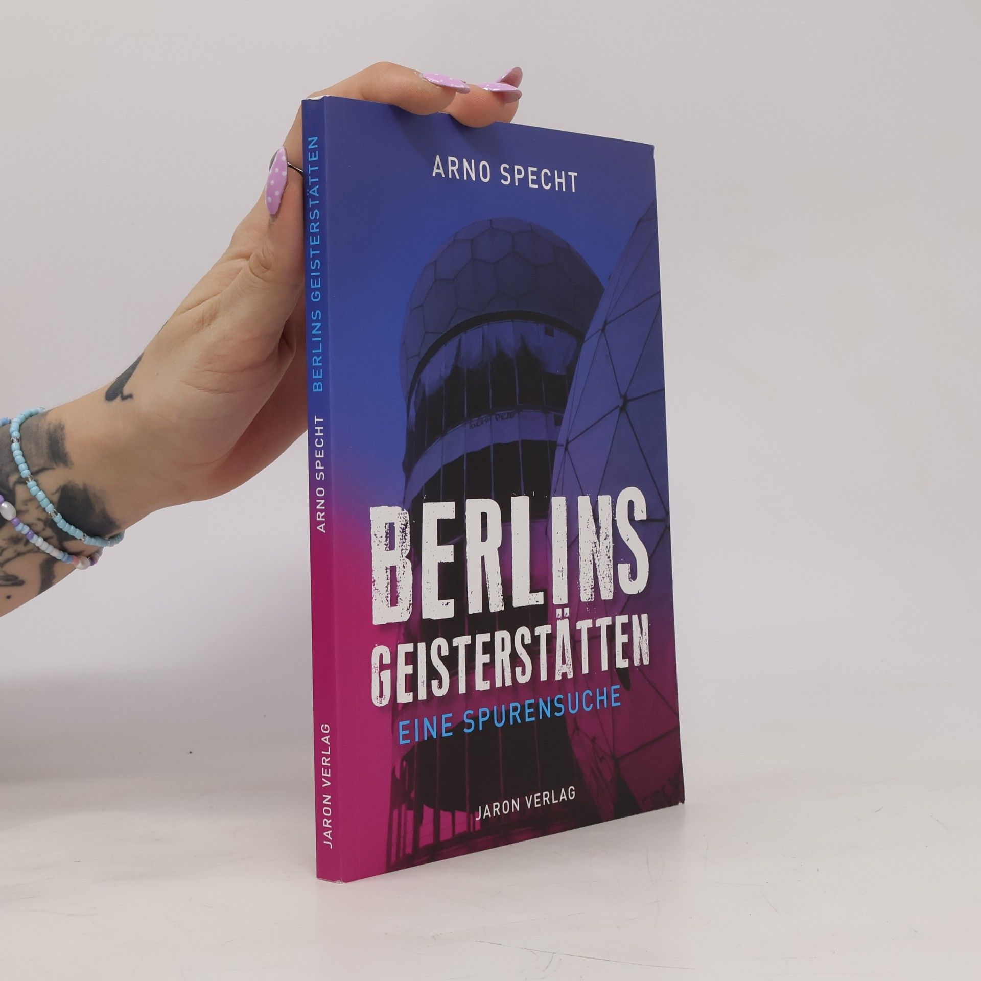 Arno Specht Berlins Geisterstätten