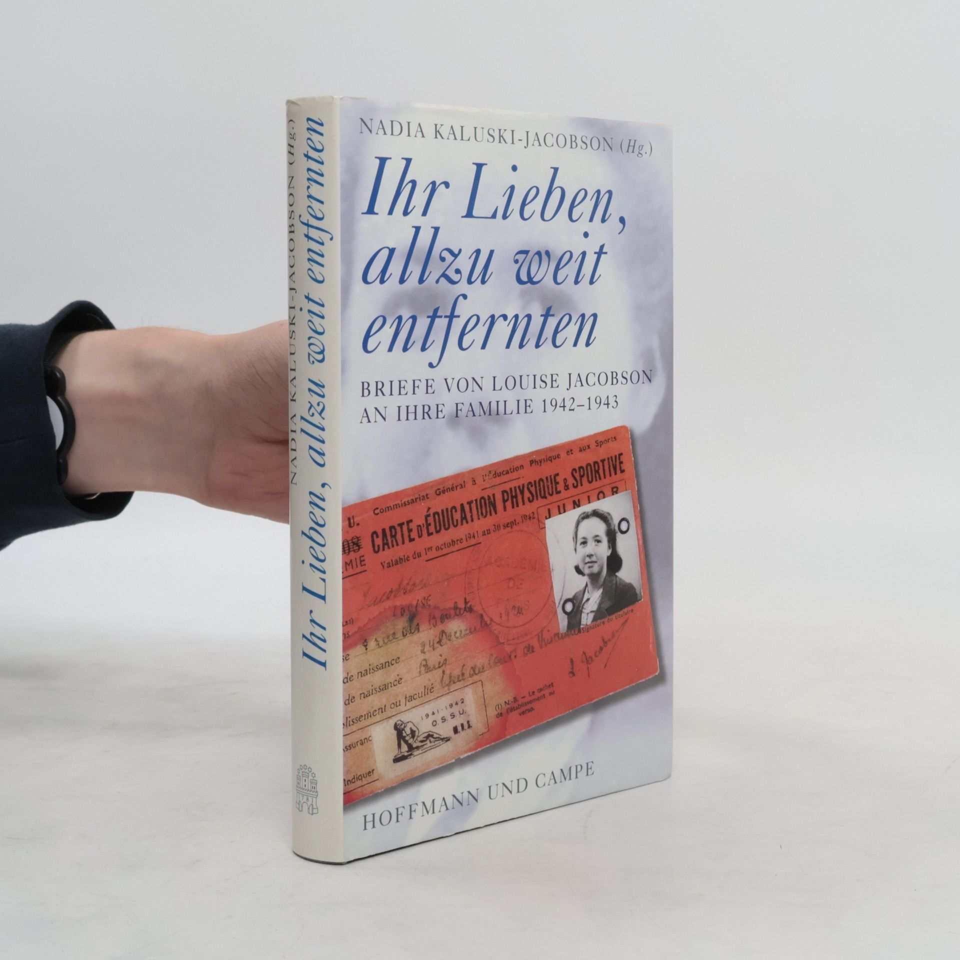 Louise Jacobson "Ihr Lieben, allzu weit entfernten ..."