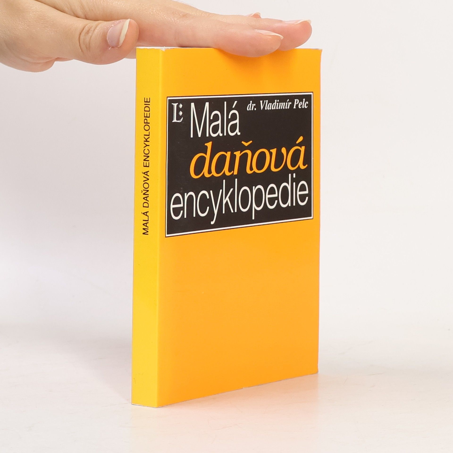Vladimír Pelc Malá daňová encyklopedie