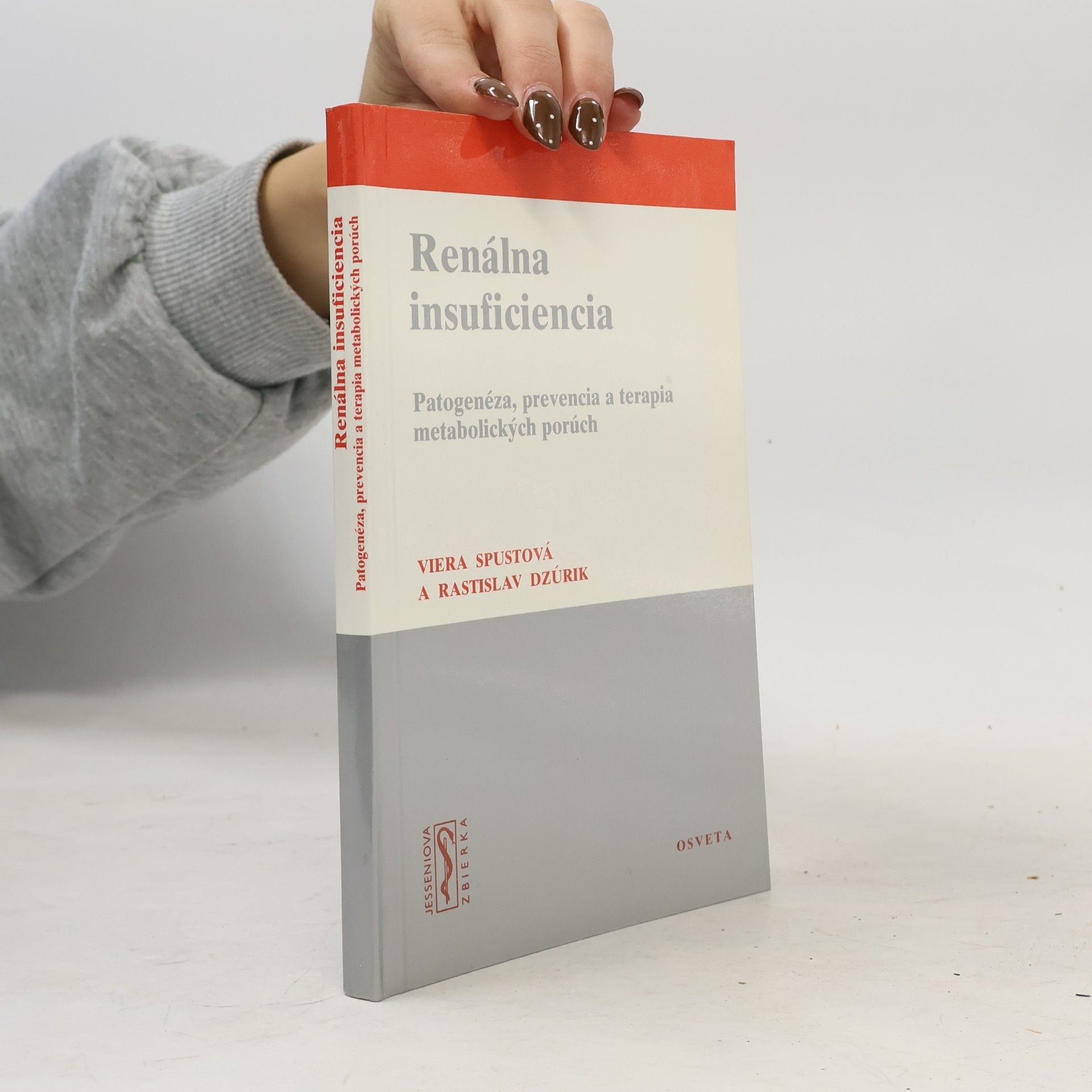 Viera Spustová Renálna insuficiencia