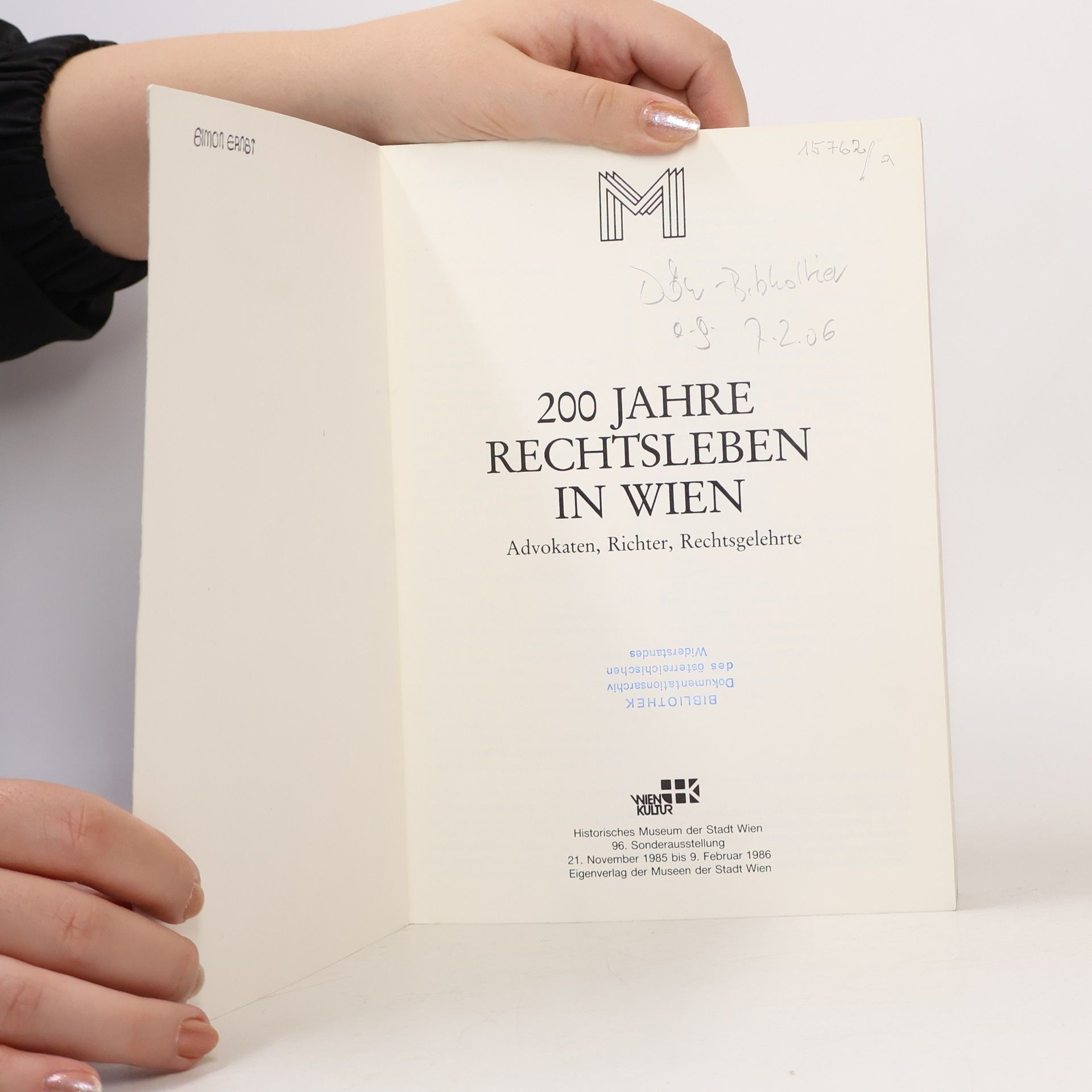 Kolektiv autorů 200 Jahre Rechtsleben in Wien. Advokaten, Richter, Rechtsgelehrte