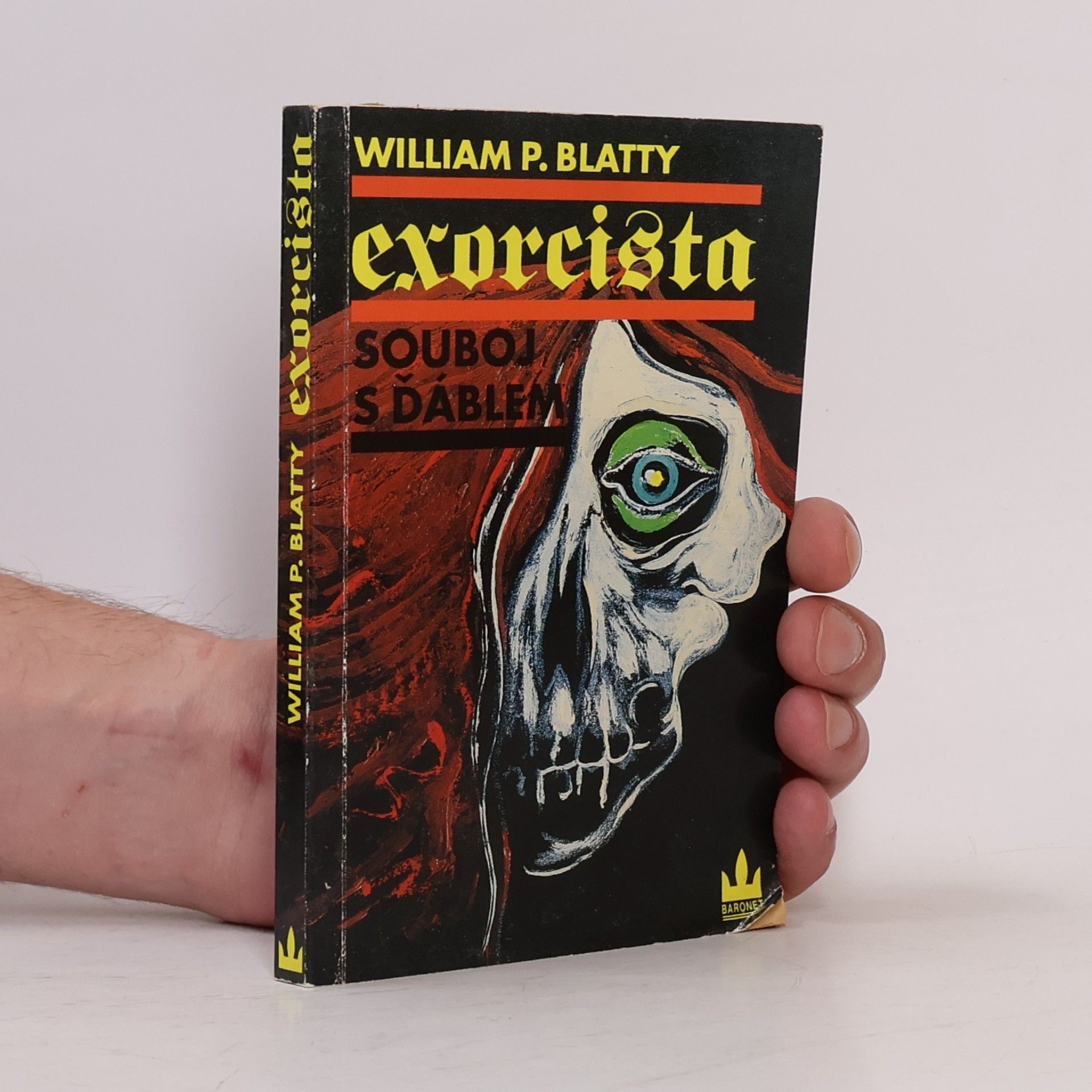 William Peter Blatty Exorcista. Souboj s ďáblem