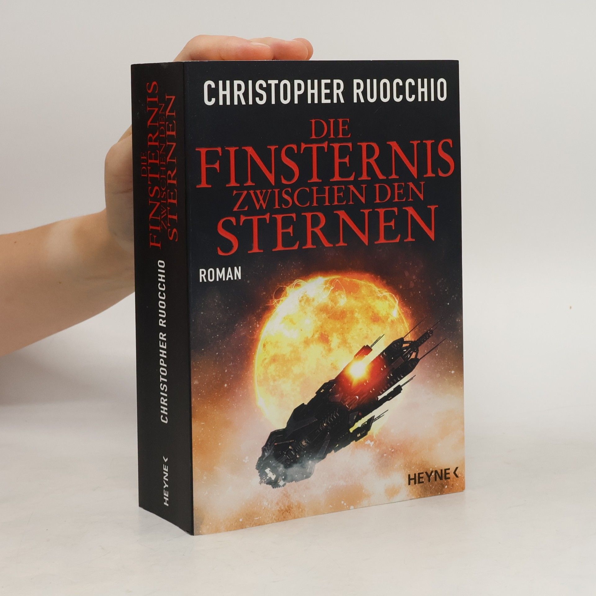 Christopher Ruocchio Die Finsternis zwischen den Sternen