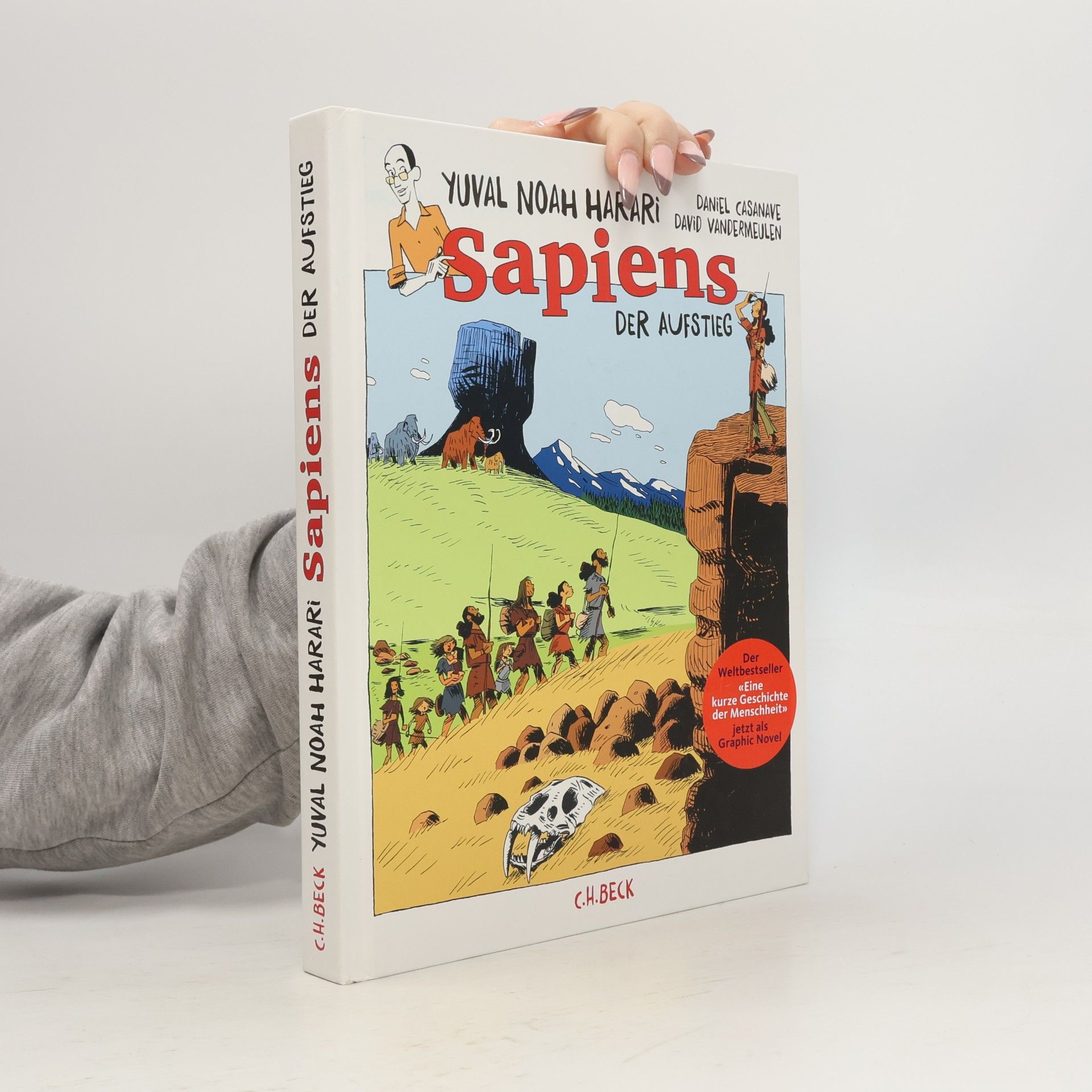 Yuval Noah Harari Sapiens - der Aufstieg