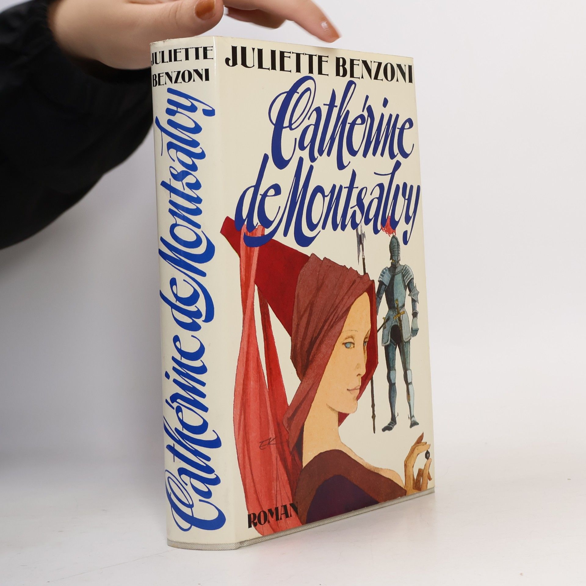Juliette Benzoni Catherine de Montsalvy