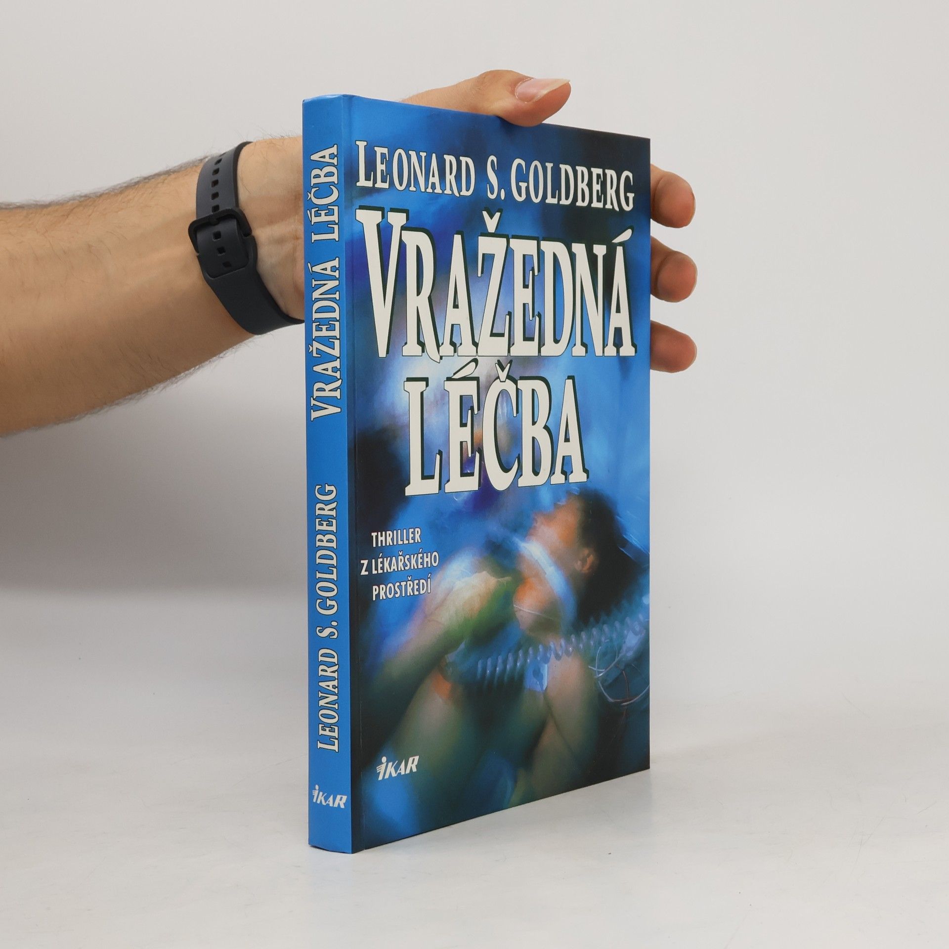 Jaroslav Holba Vražedná léčba