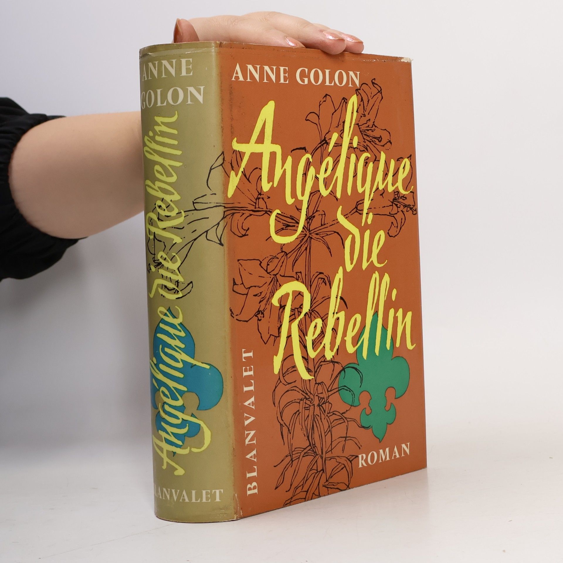 Anne Golon Angélique die Rebellin