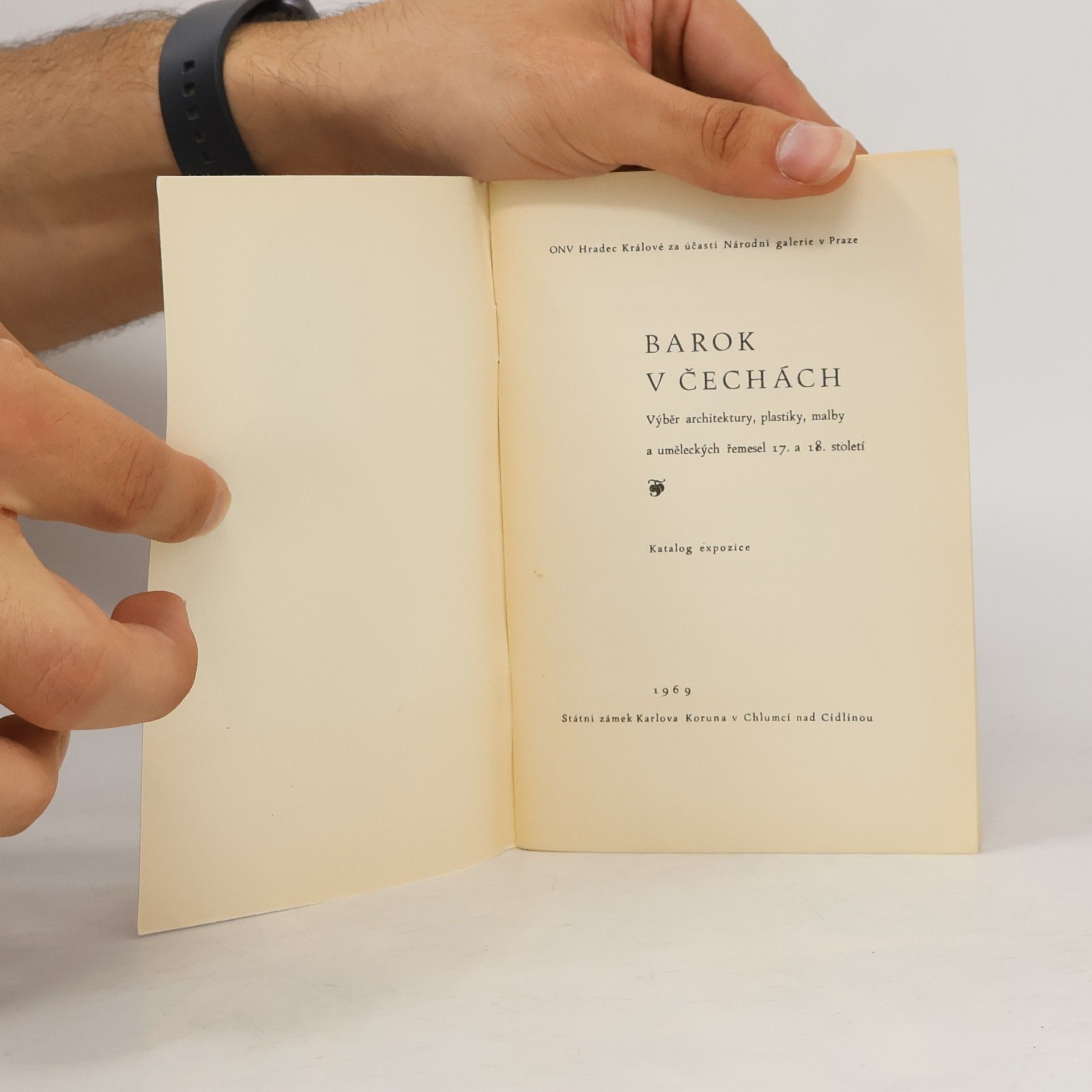 Autorenkollektiv Barok v Čechách. Výběr architektury, plastiky, malby a uměleckých řemesel 17. a 18. století