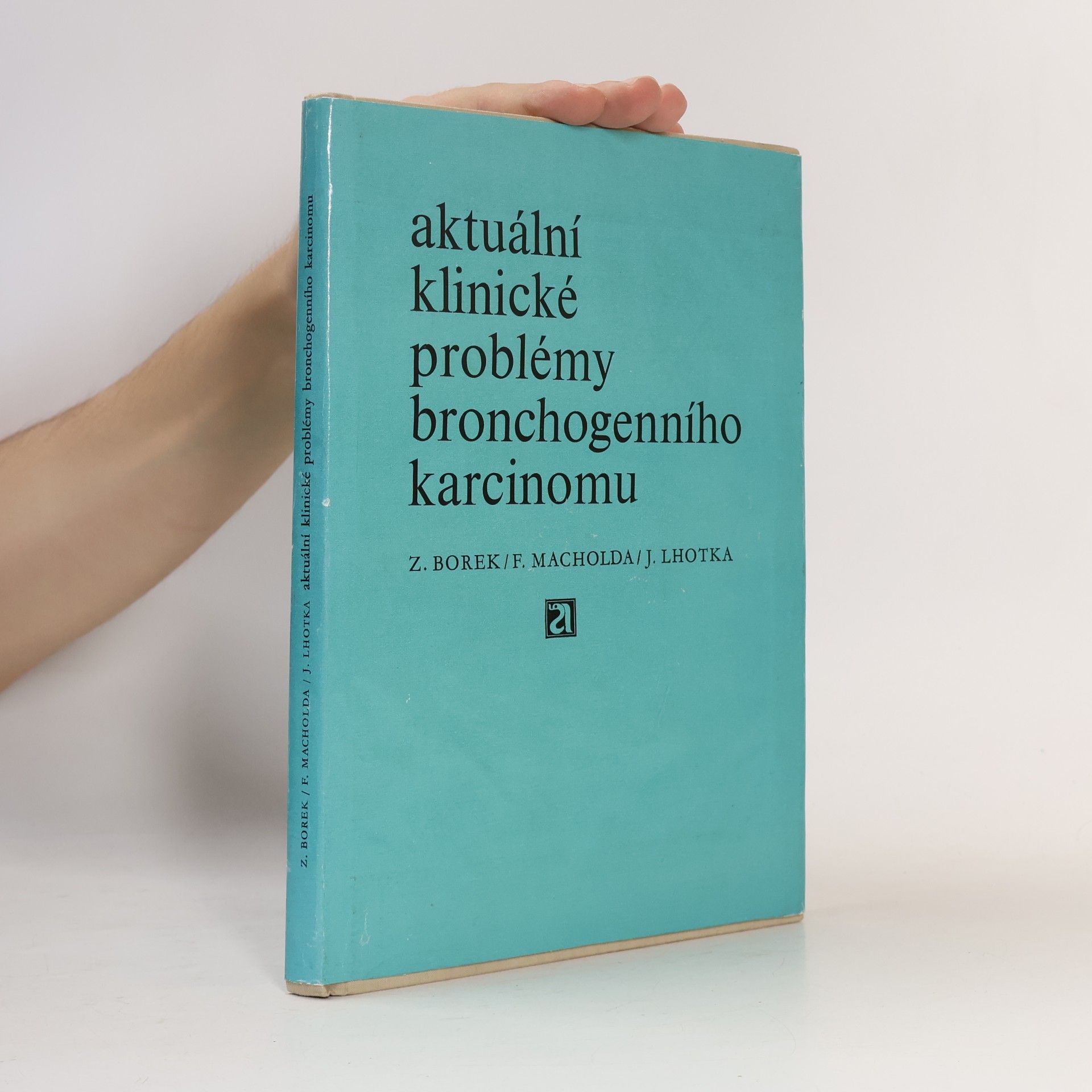 Aktuální klinické problémy bronchogenního karcinomu