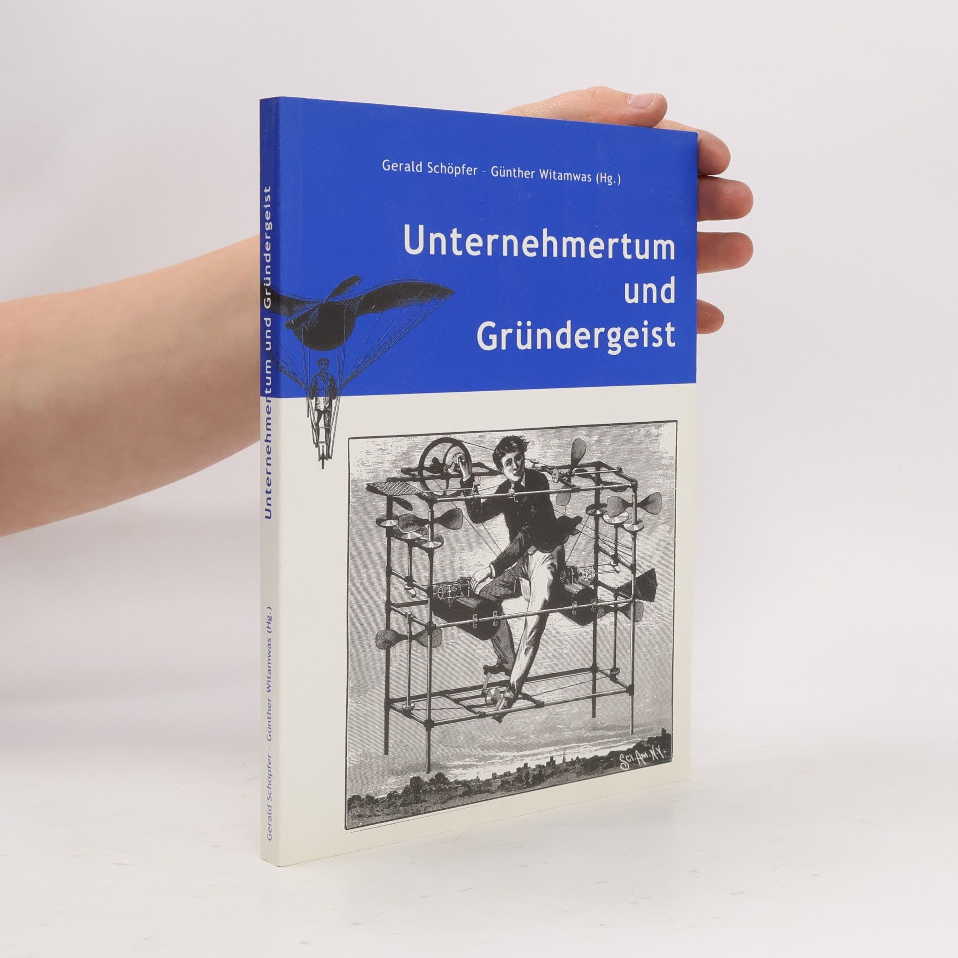 Gerald Schöpfer Unternehmertum und Gründergeist